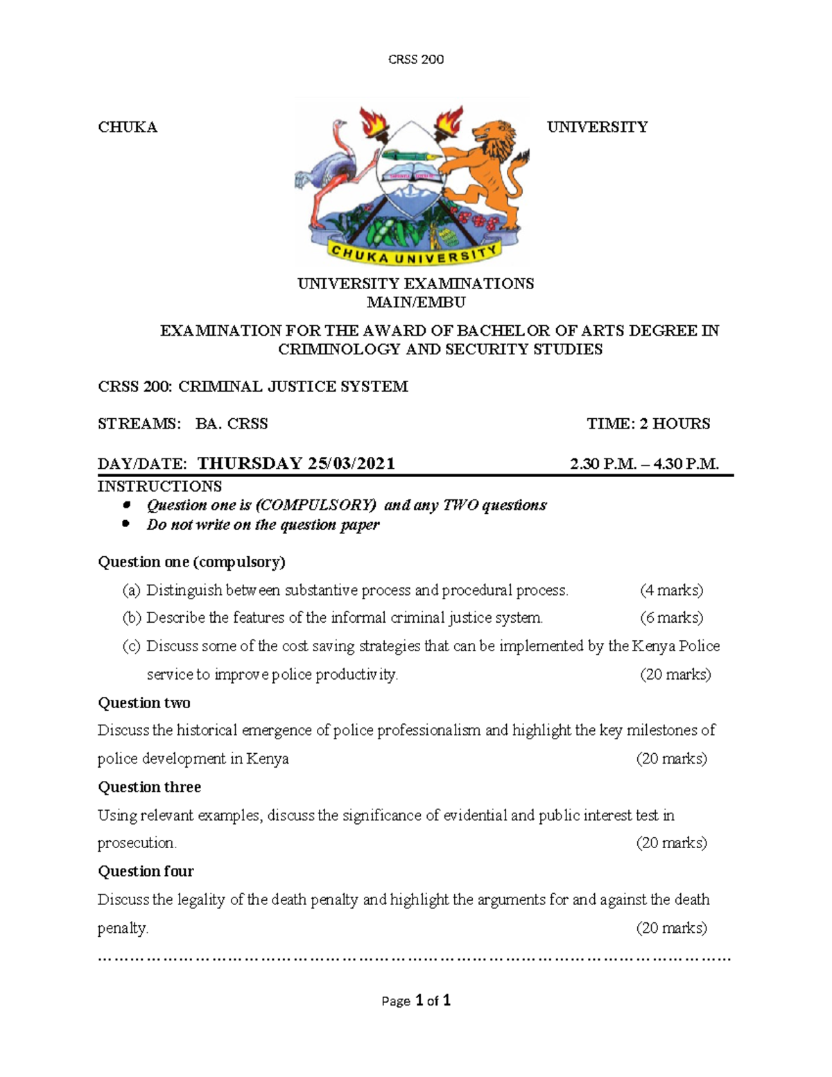 CRSS 200 - This mostly entails the criminal justice in relation to ...