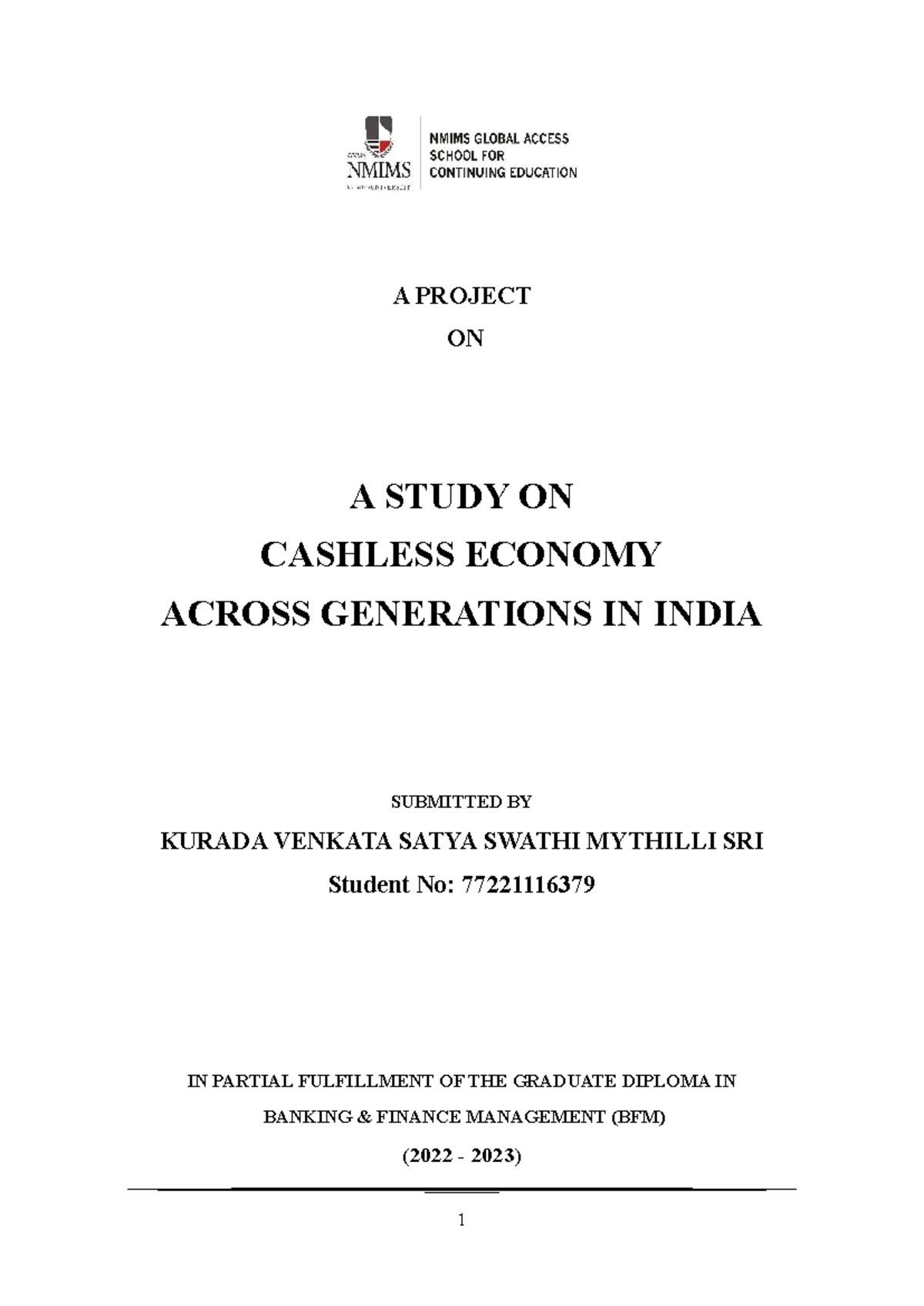 CASHLESS ECONOMY ACROSS GENERATIONS IN INDIA - A PROJECT ON A STUDY ON ...