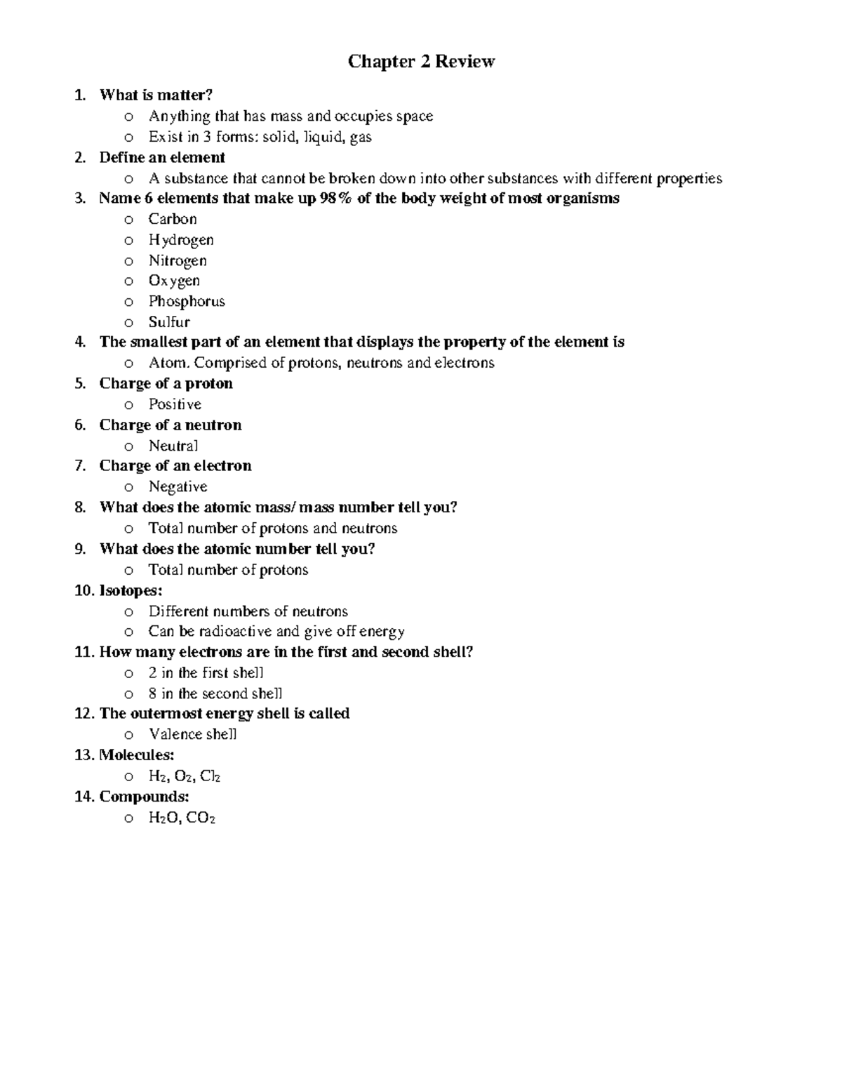 Document 105 - Chapter 2 Review 1. What is matter? o Anything that has ...