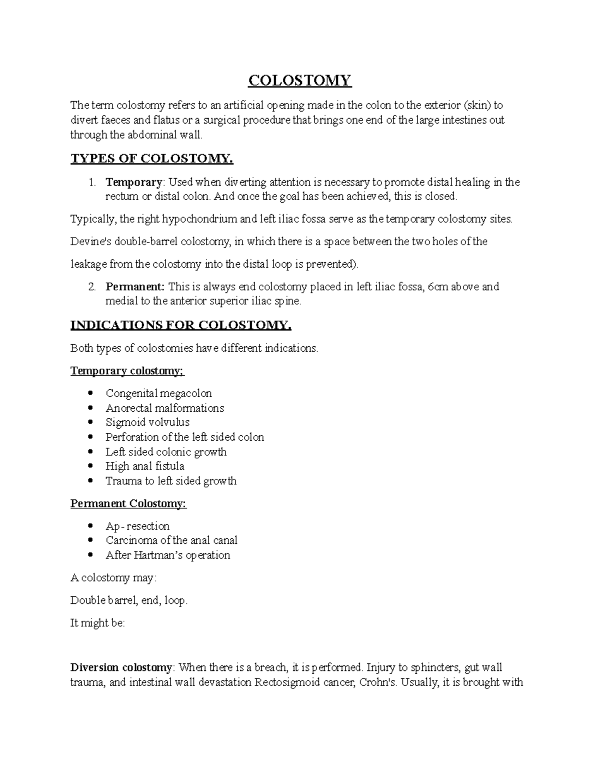 Colostomy COLOSTOMY The term colostomy refers to an artificial