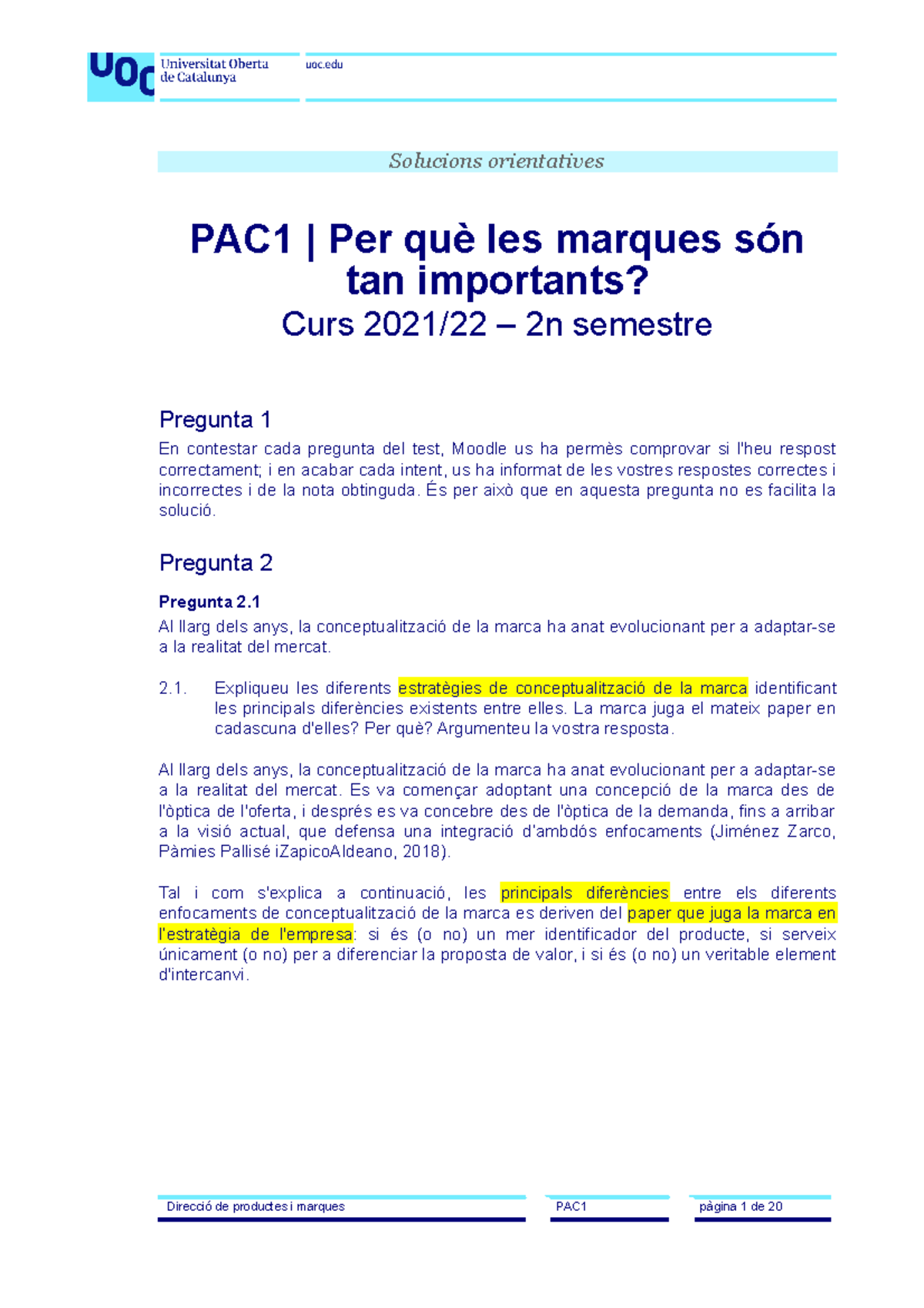 Direcció de productes i marques Sol PAC 1 - Solucions orientatives PAC1 ...