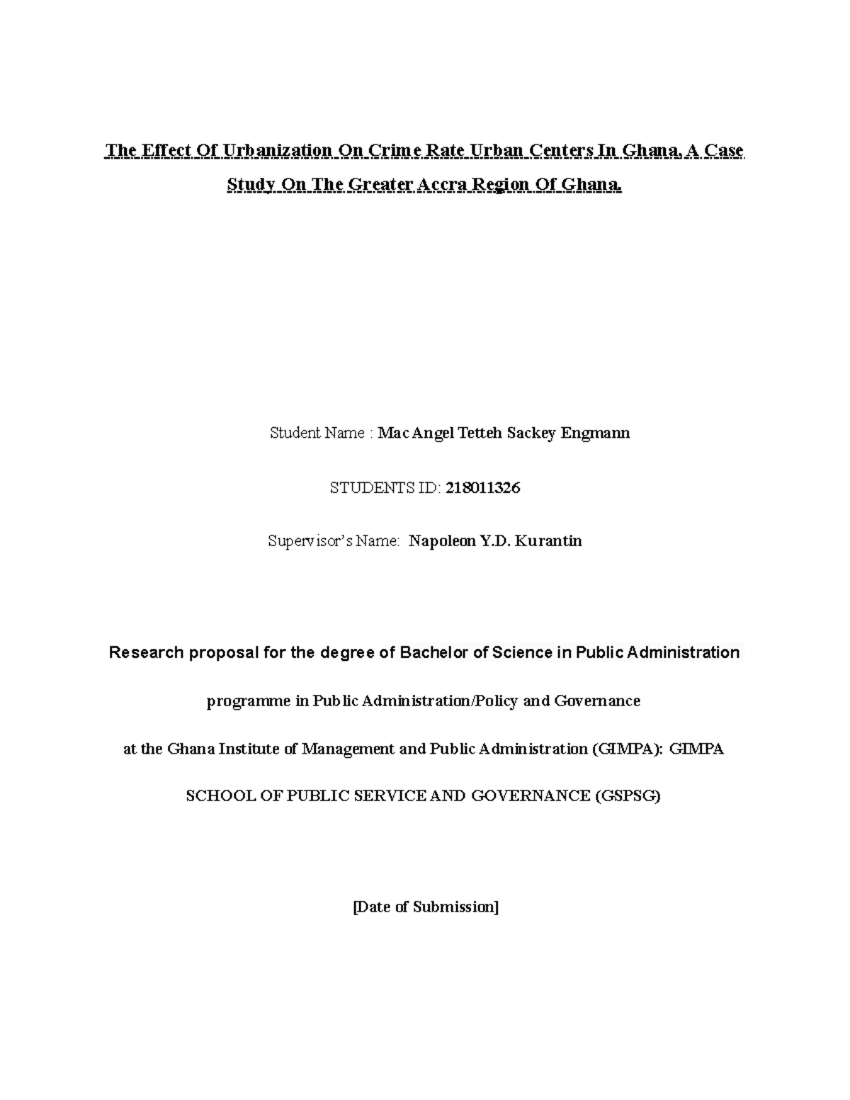 The Effect of Urbanization on Crime Rate n Urban Centers in Ghana. A
