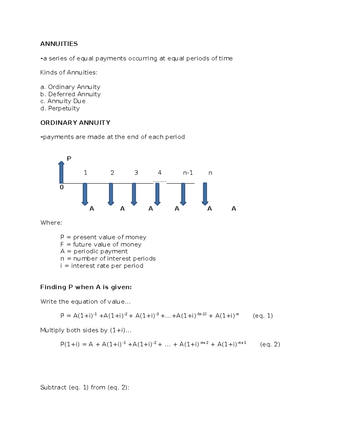 7-ordinary-annuity - ANNUITIES a series of equal payments occurring at ...