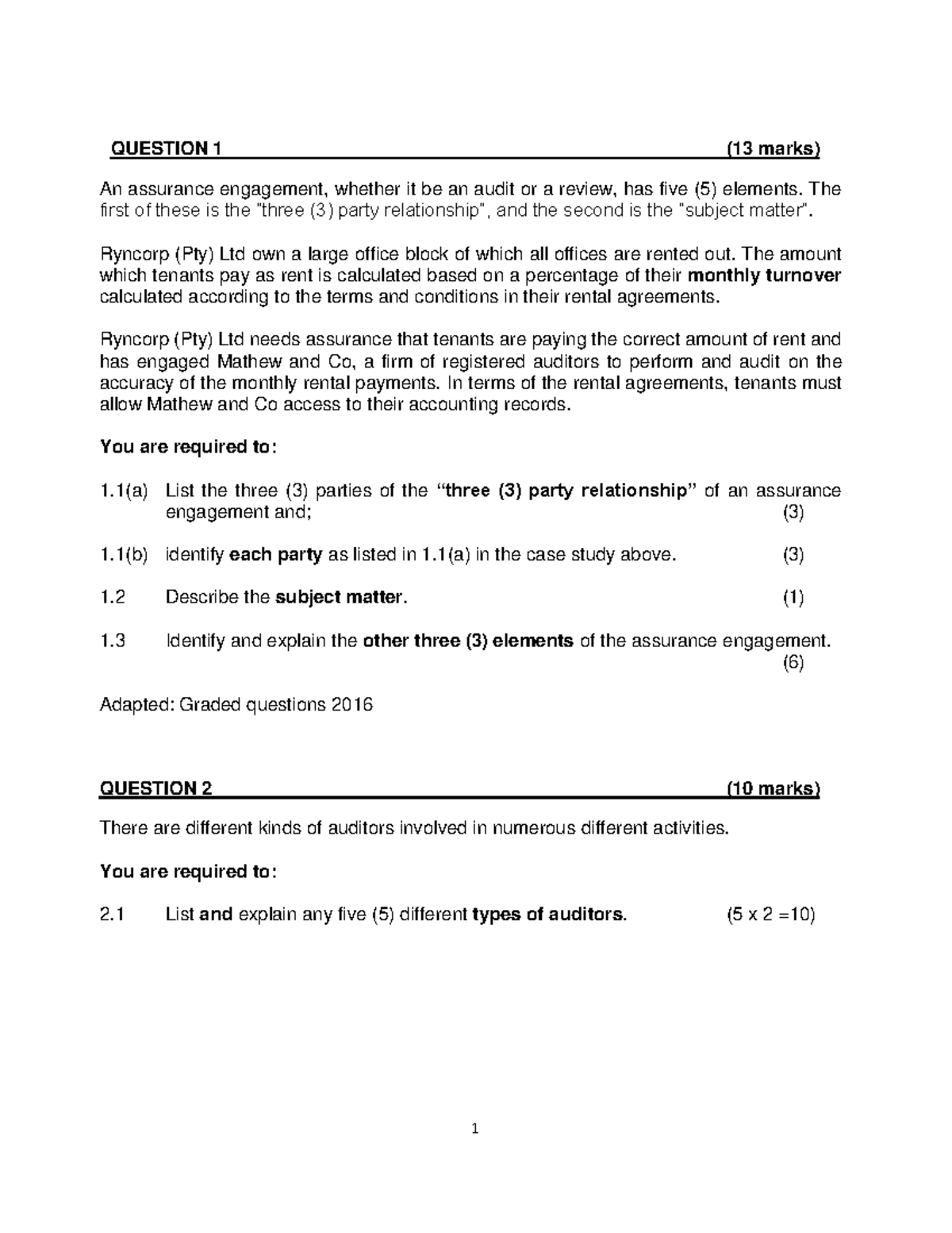 Practice questions 3 - 1 QUESTION 1 (13 marks) An assurance engagement ...