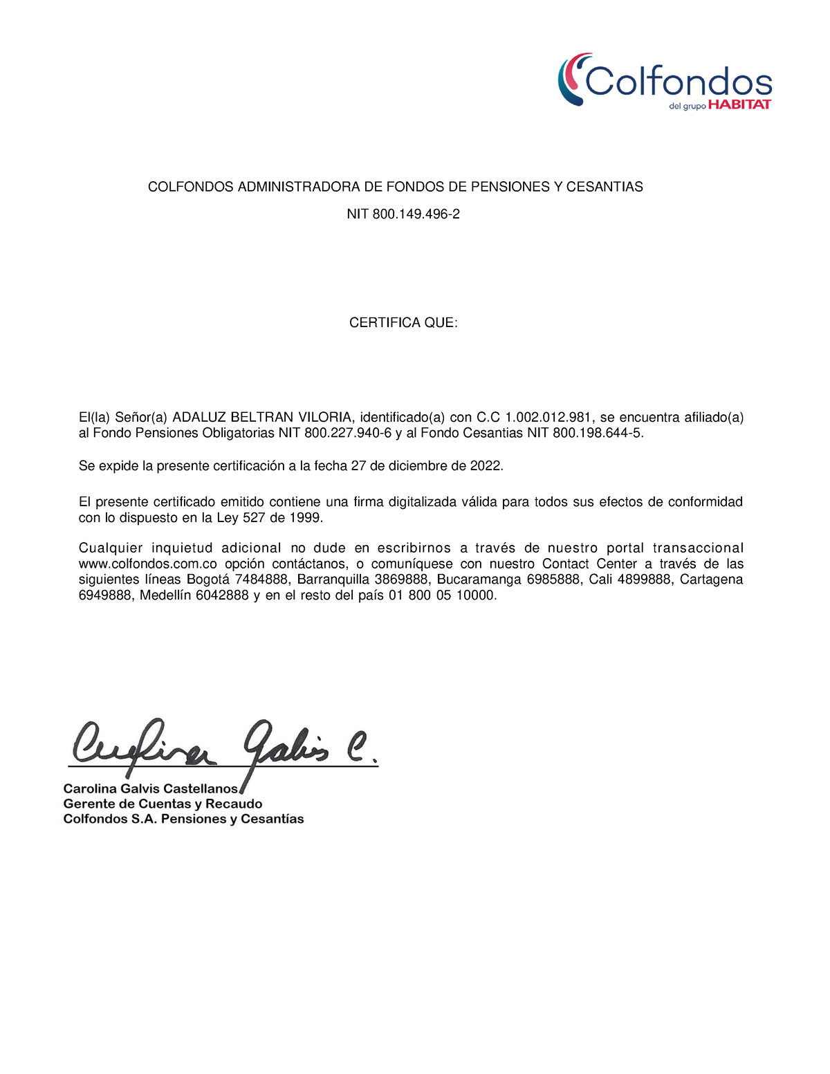 Certificado Pensiones Y Cesantias - COLFONDOS ADMINISTRADORA DE FONDOS ...