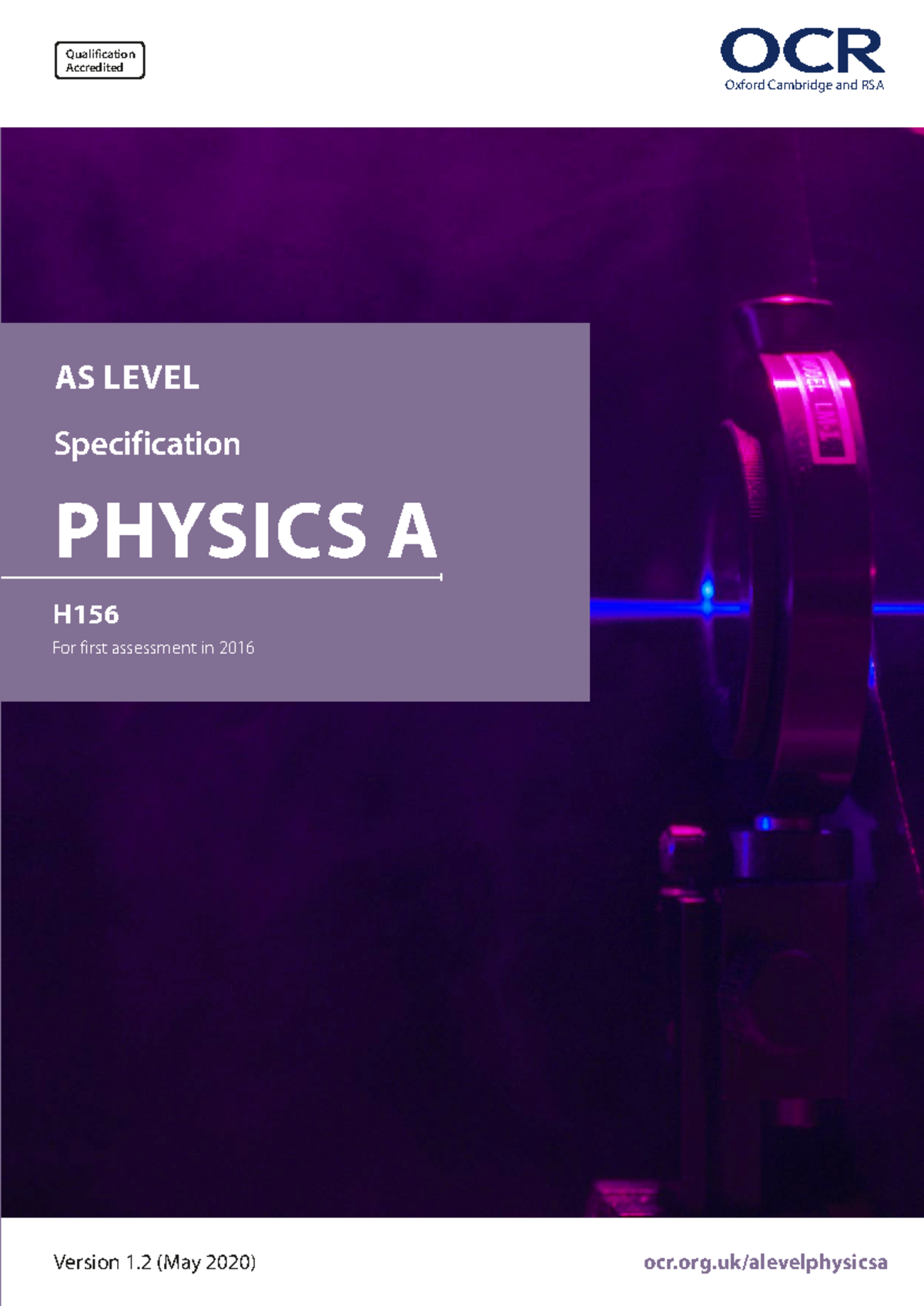 171759 specification accredited as level gce physics a h156 - ocr.org ...