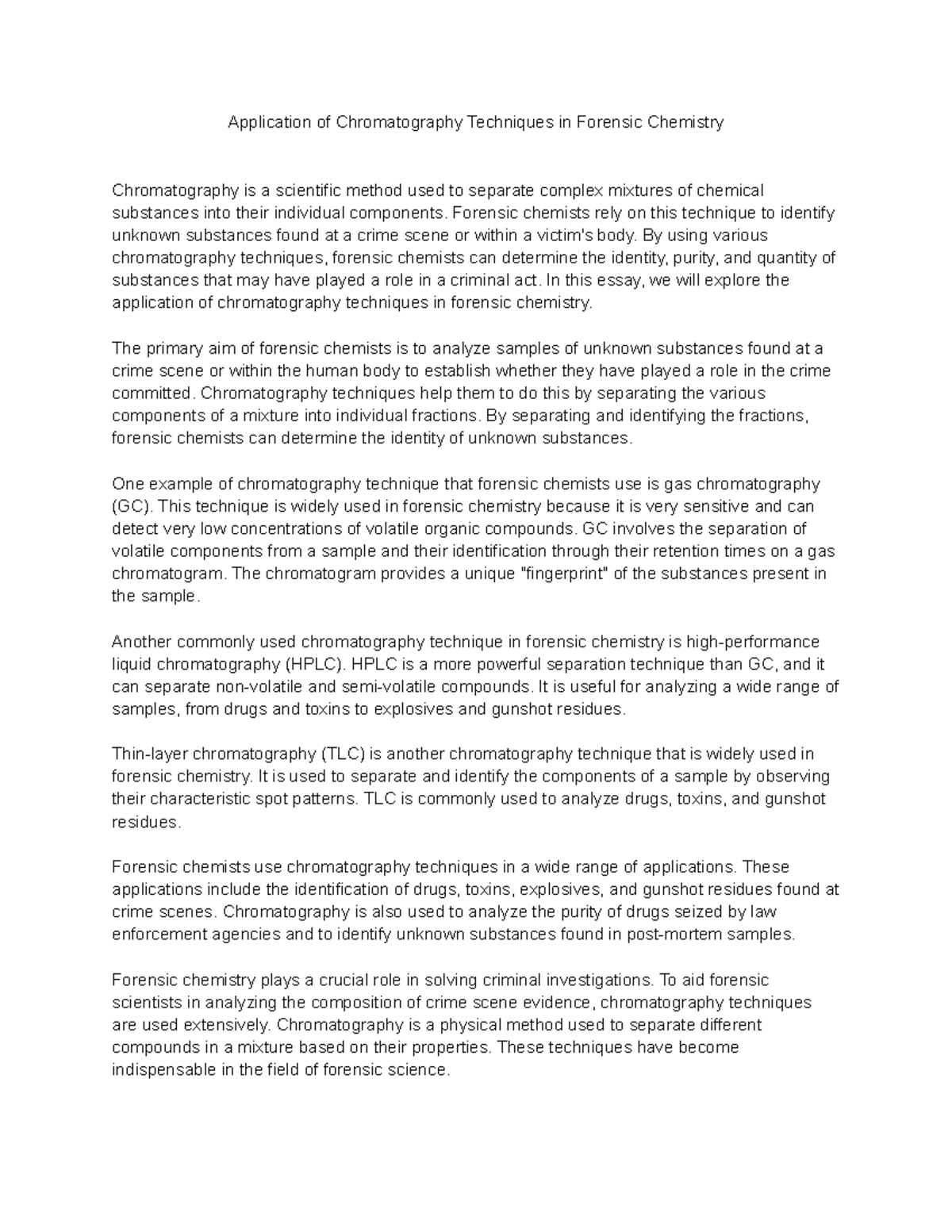 Application of Chromatography Techniques in Forensic Chemistry