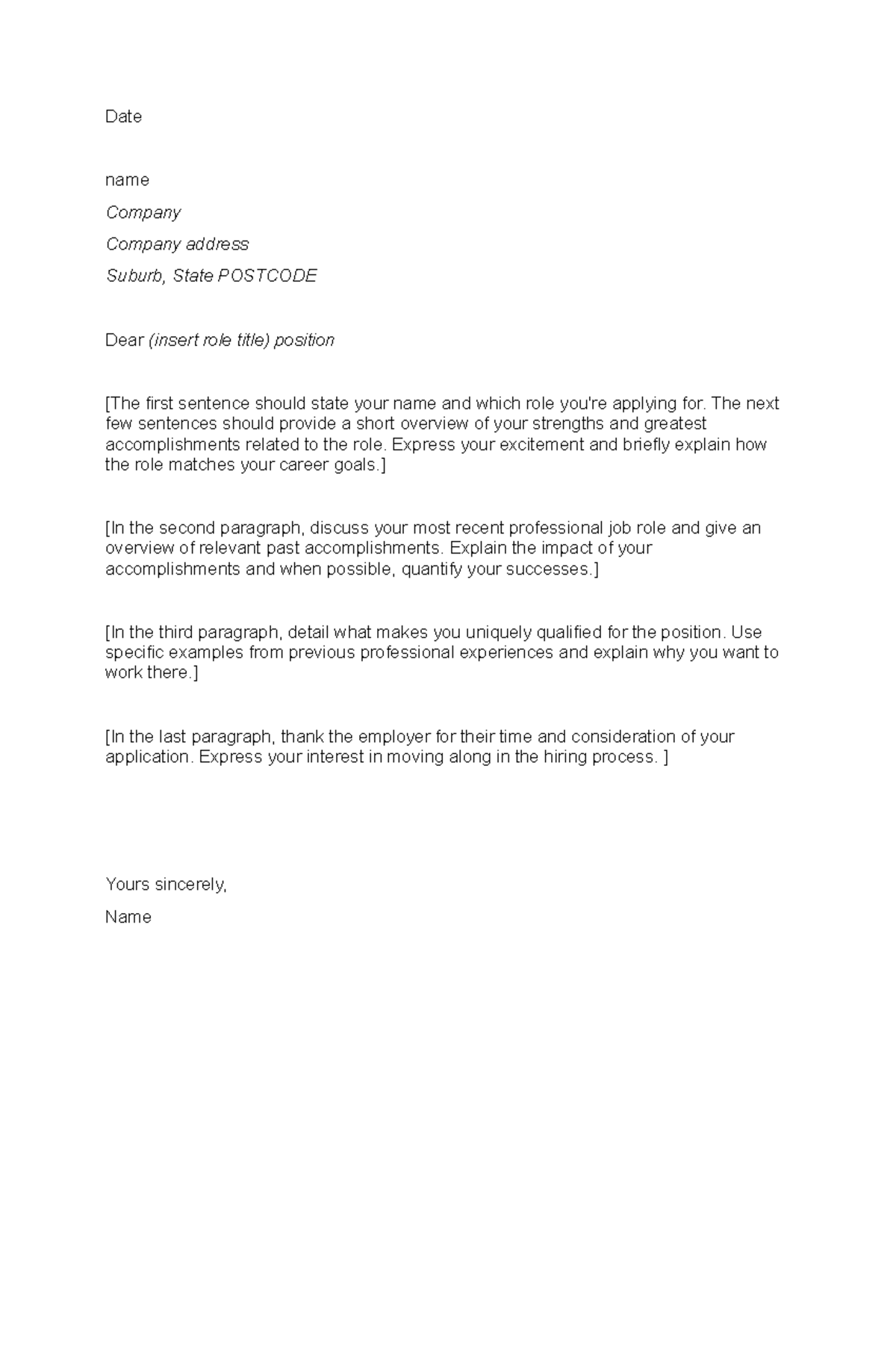 Cover Letter format - Date name Company Company address Suburb, State ...