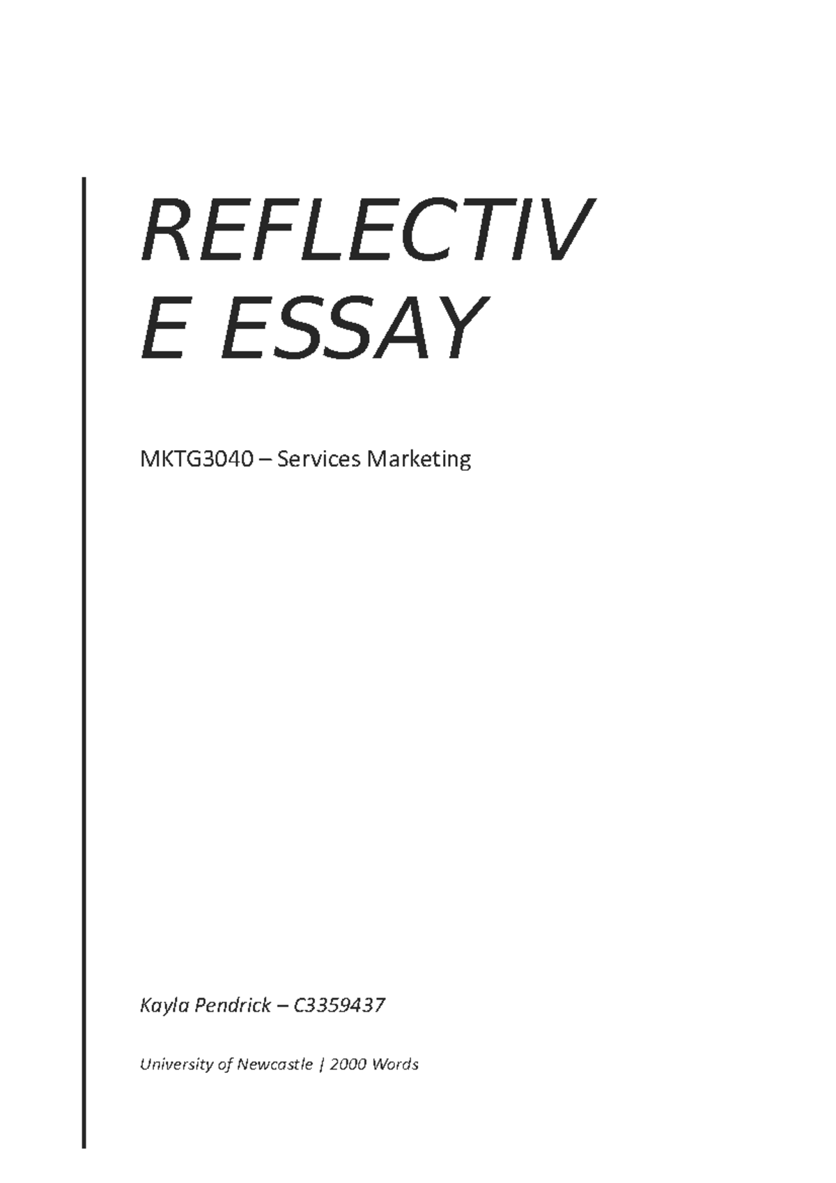 Final EXAM - Reflective essay - Kayla Pendrick – C University of ...