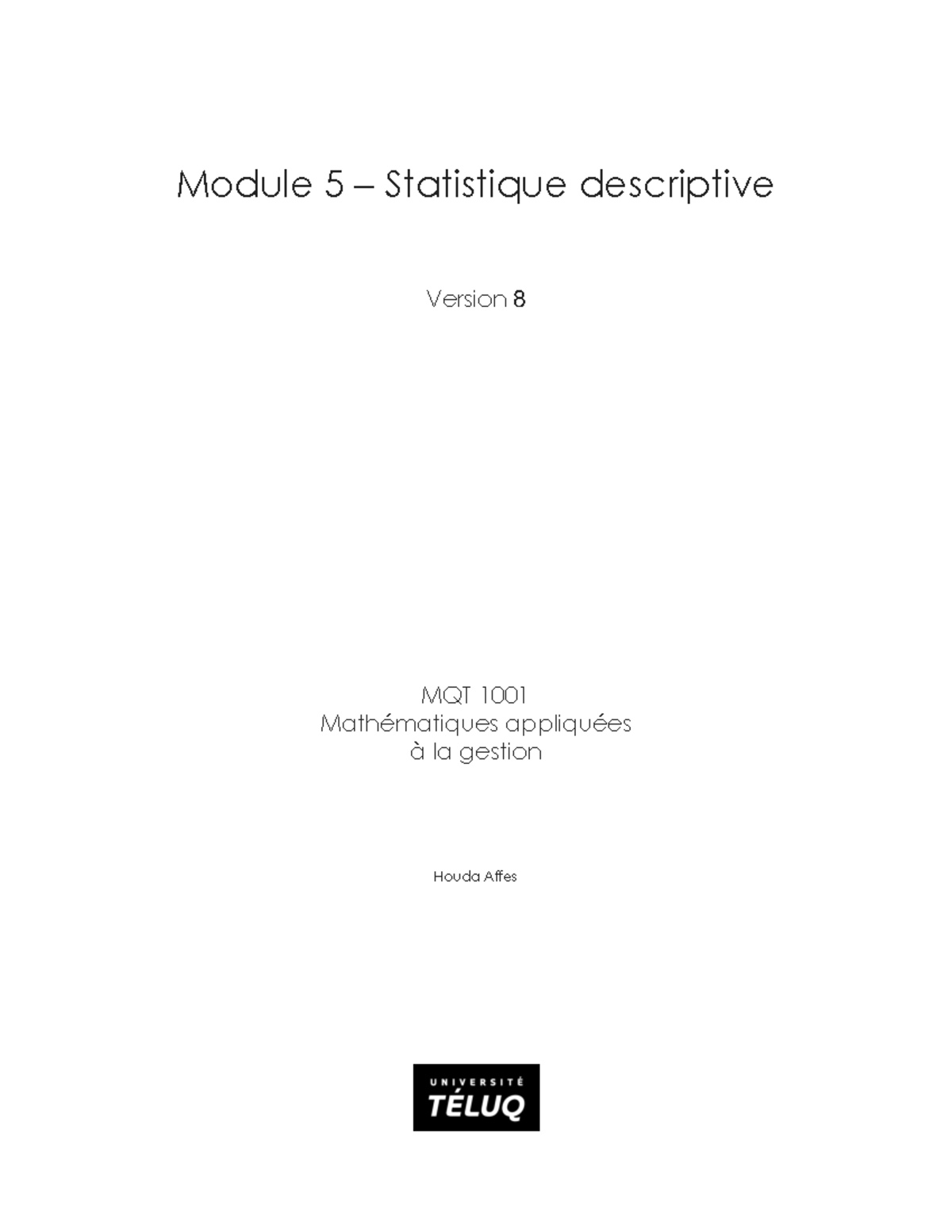 MQT1001 Module 5 lecture v8 - MQT 1001 Mathématiques appliquées à la ...