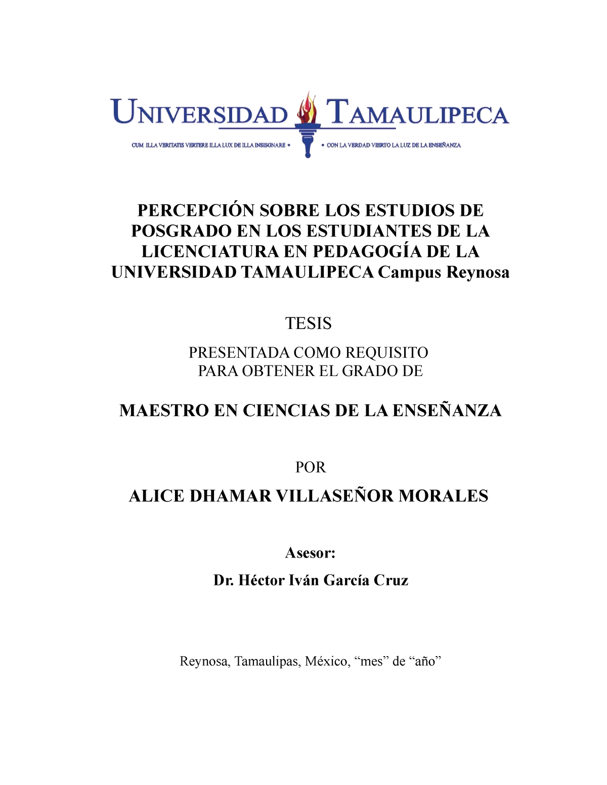 UNIVERSIDAD TAMAULIPECA HACE ENTREGA DE TÍTULOS UNIVERSITARIOS –  Universidad Tamaulipeca