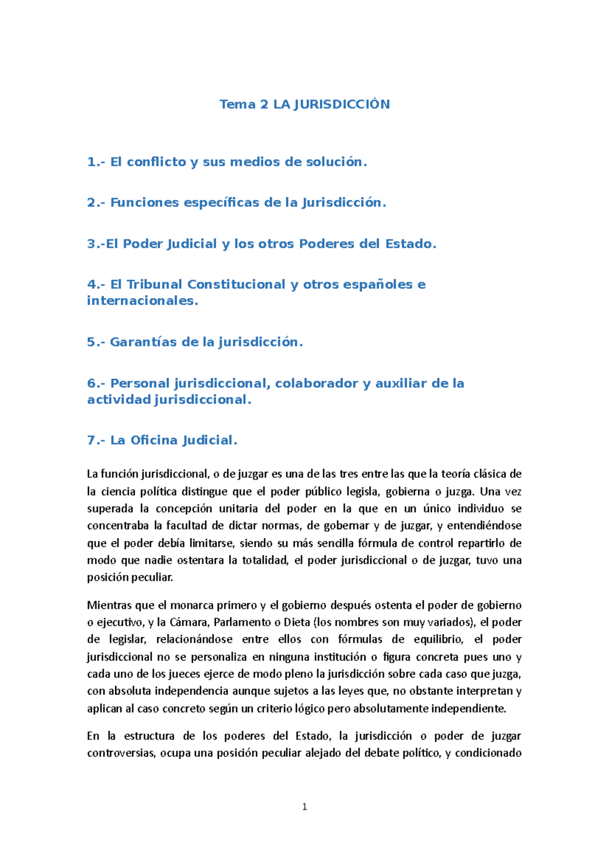 TEMA 2 - T2: LA JURISDICCIÓN - Tema 2 LA JURISDICCIÓN 1.- El conflicto ...