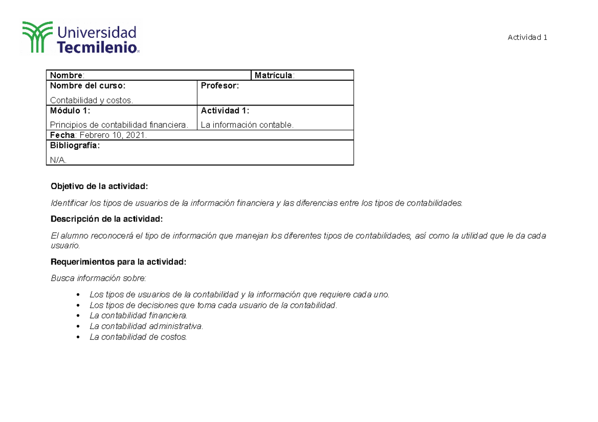 ACT1 - Actividad 1 - Nombre : Matrícula : Nombre del curso ...