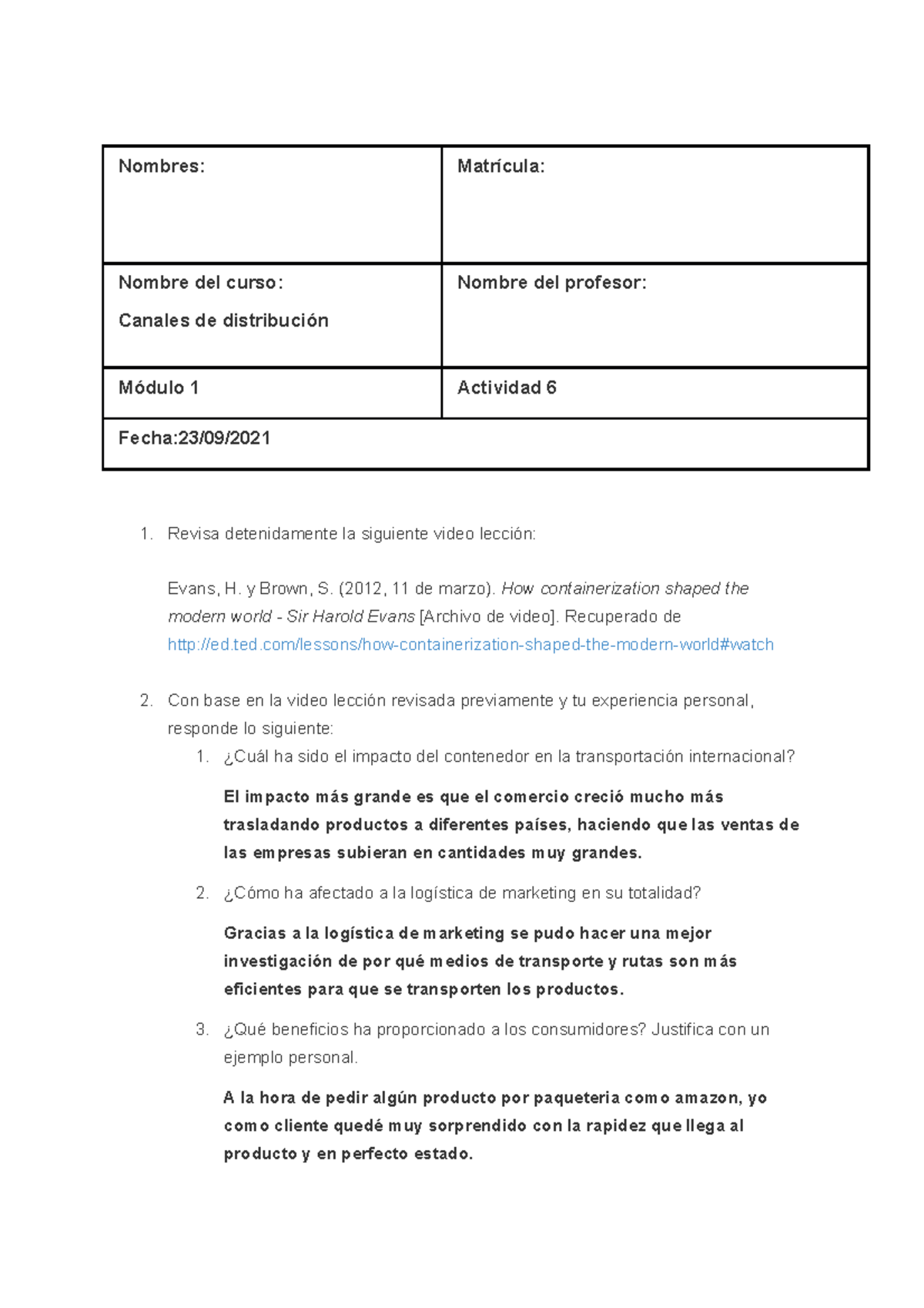Act 6 Canales - Nombres: Matrícula: Nombre del curso: Canales de ...