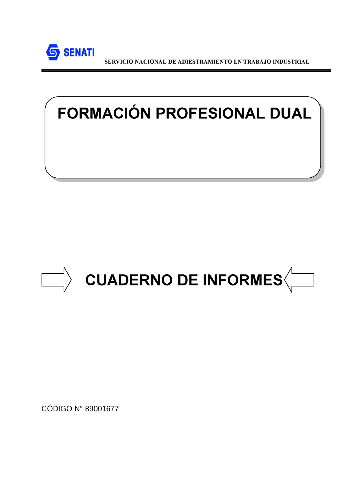 ACCU-211 Cuaderno DE Informes Semana 2 - FORMACIÓN PROFESIONAL DUAL ...