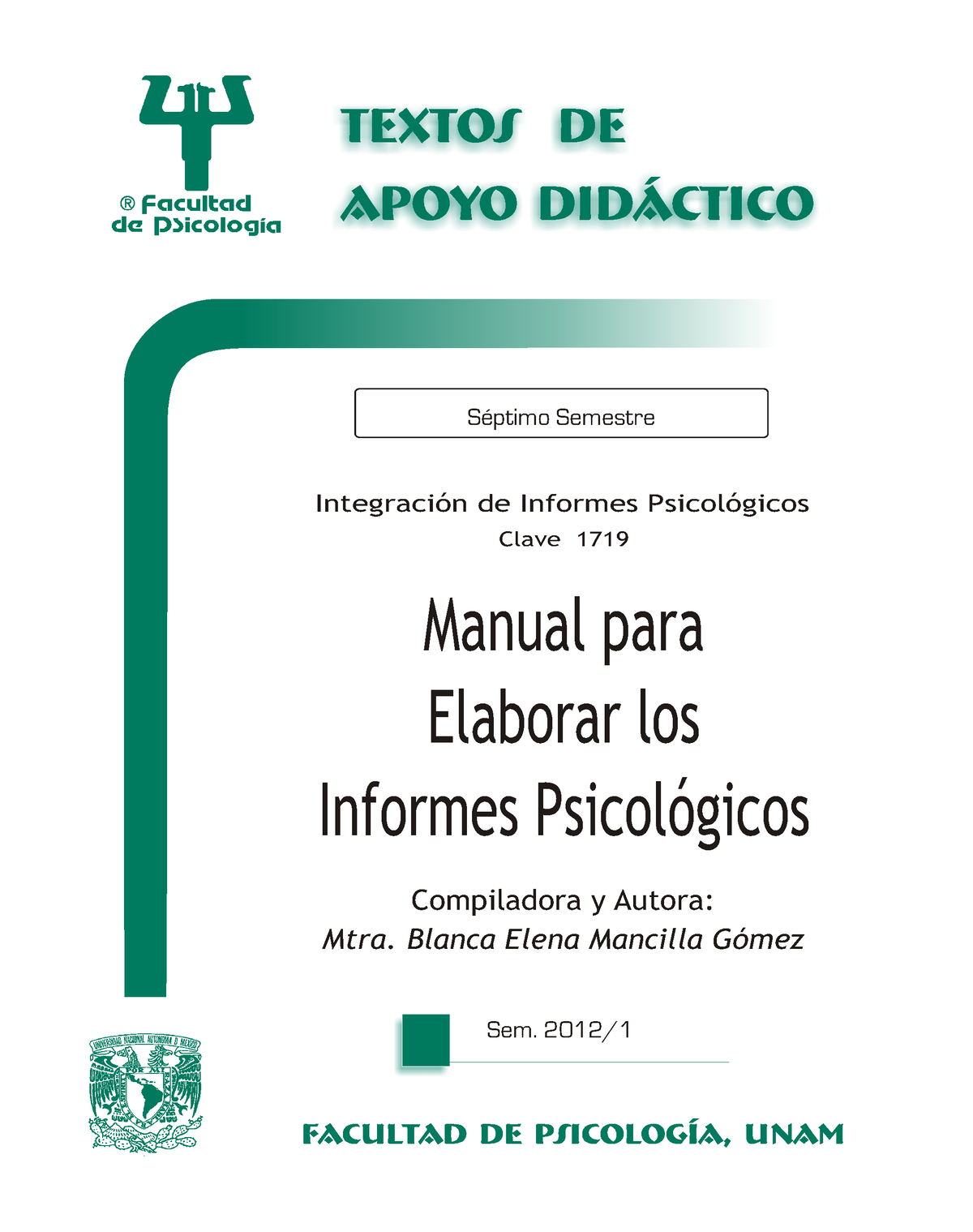 Manual Para Elaborar Los Informes Psicol ¦gicos - Blanca Elena Mancilla ...