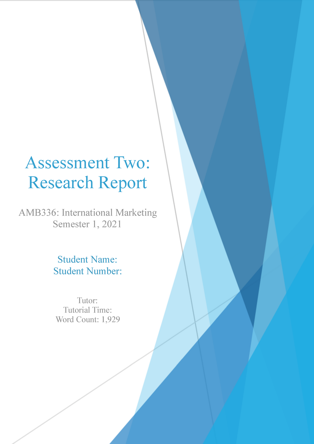 Assignment 2 - Received a 6 - Assessment Two: Research Report AMB336 ...