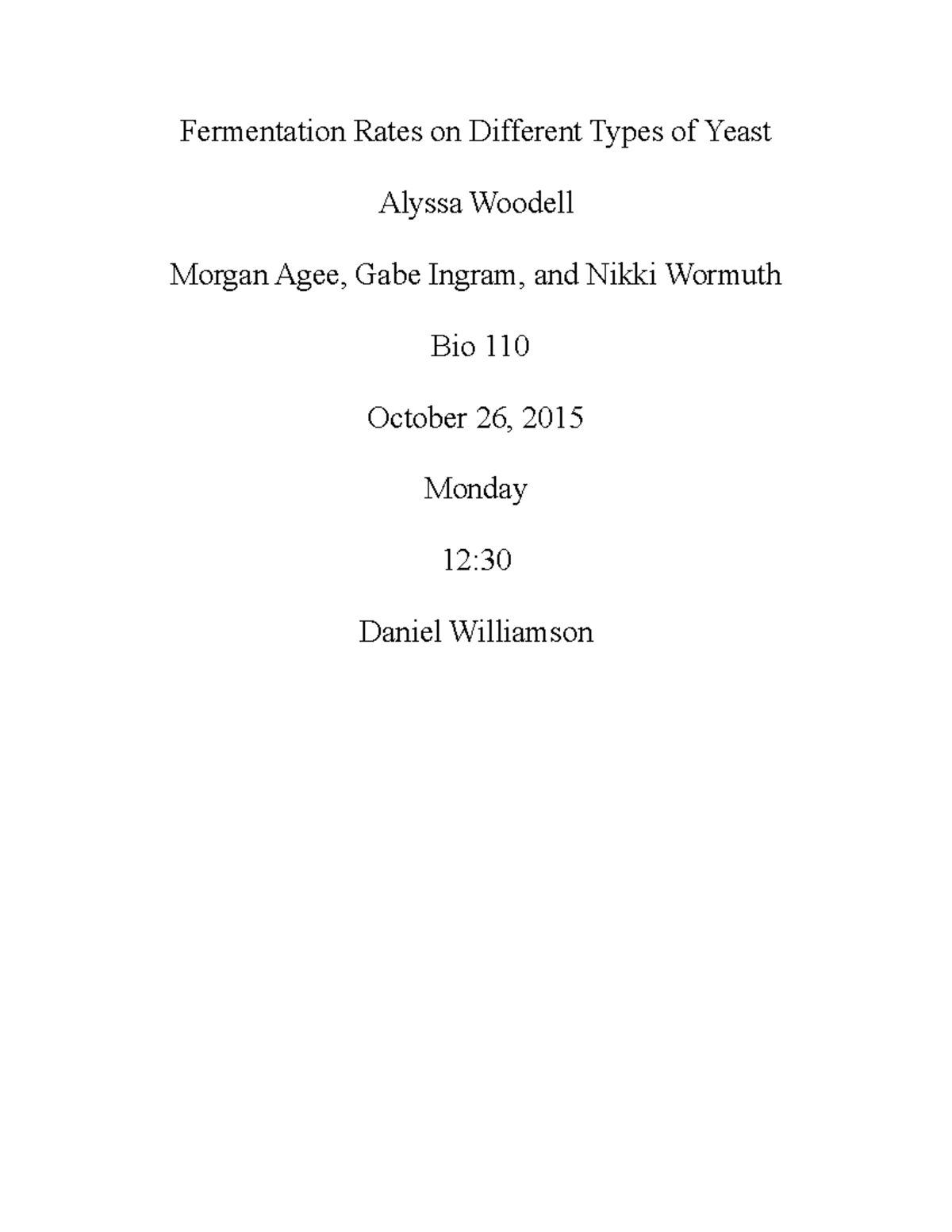 Final Biofuels - lab essay-group - Fermentation Rates on Different ...