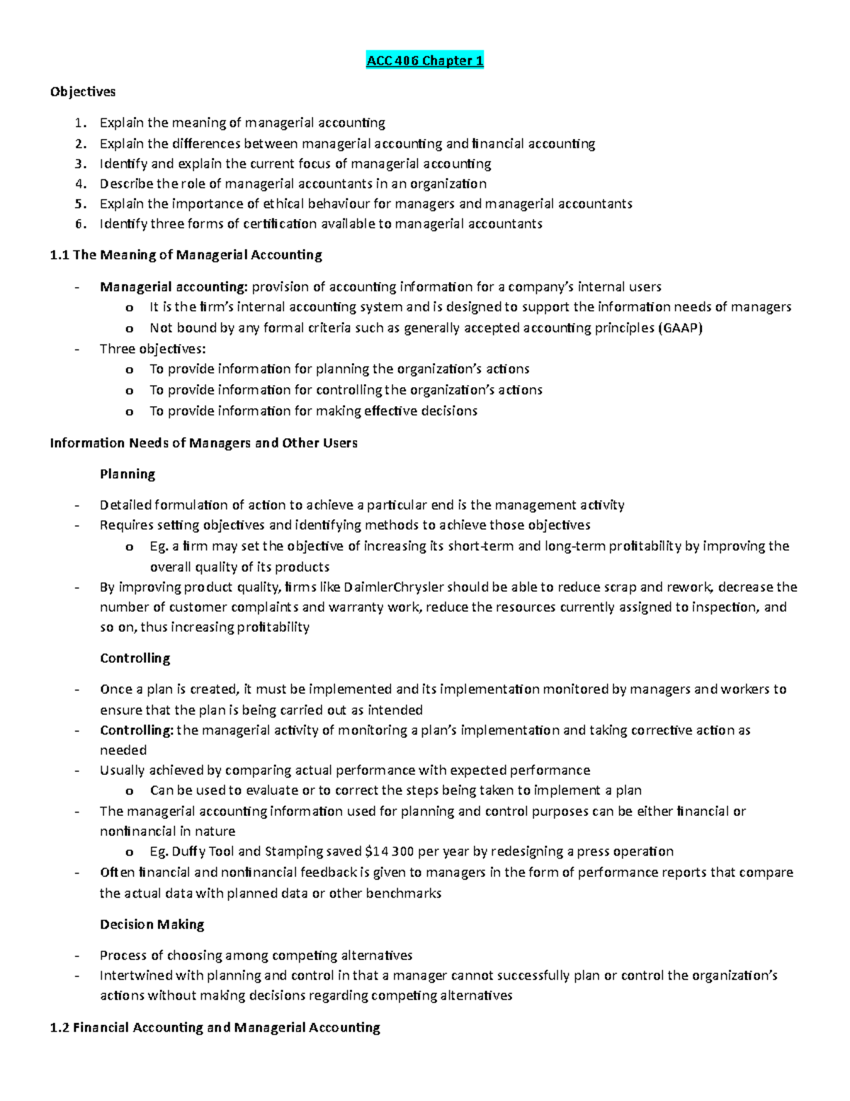Notes - ACC 406 Chapter 1 Objectives Explain the meaning of managerial ...