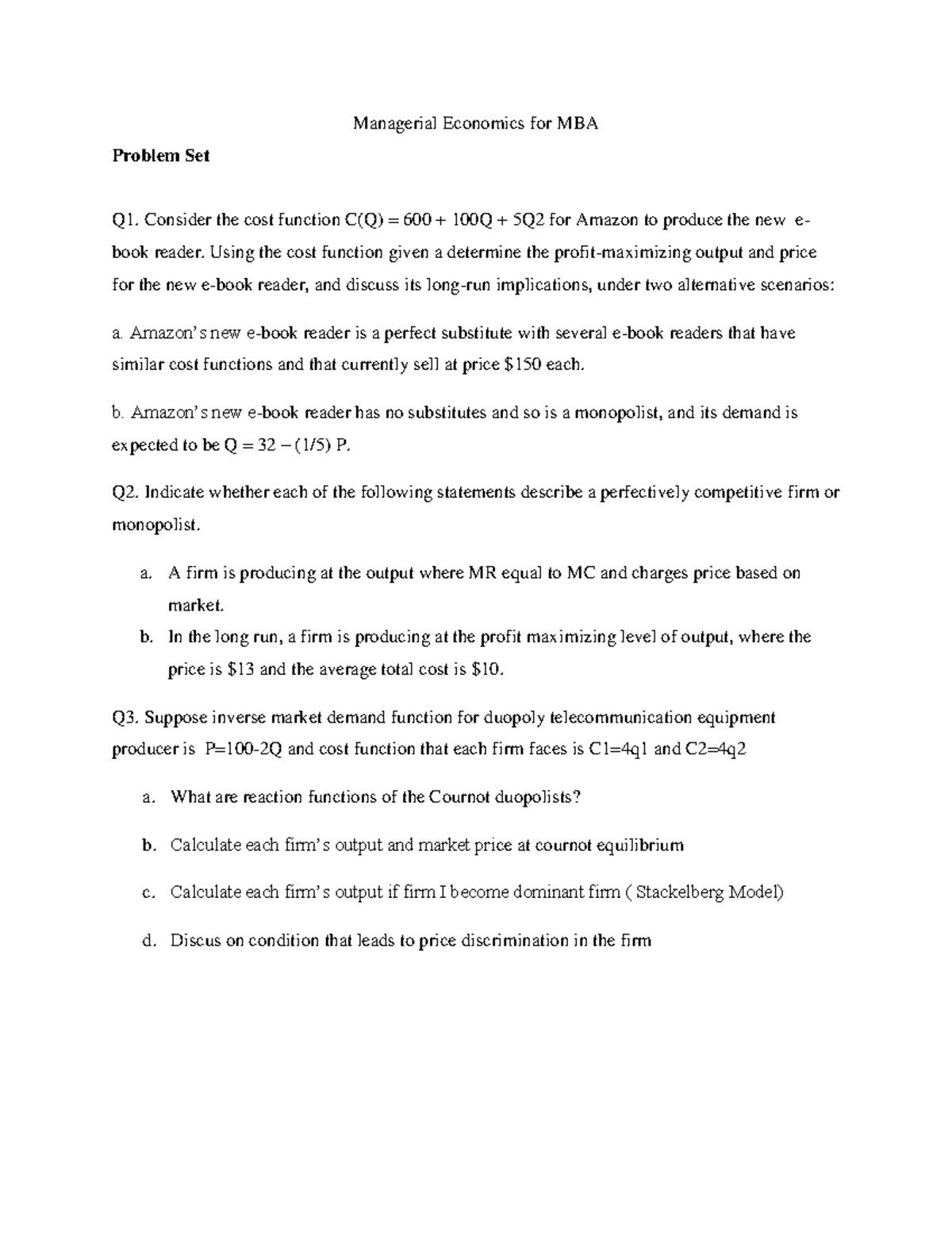 Problem Set - Thesdiug - Managerial Economics for MBA Problem Set Q1 ...