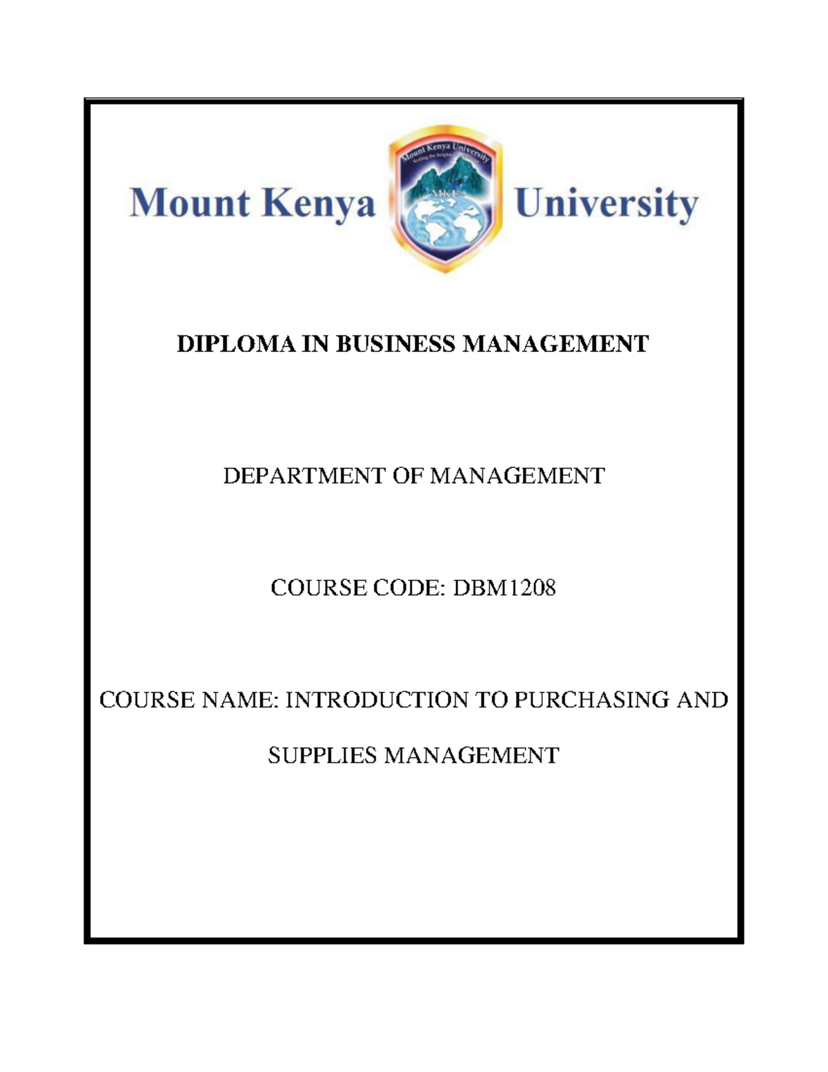 DBM1208+ Introduction+TO+ Purchasing+AND+ Supplies - DIPLOMA IN ...