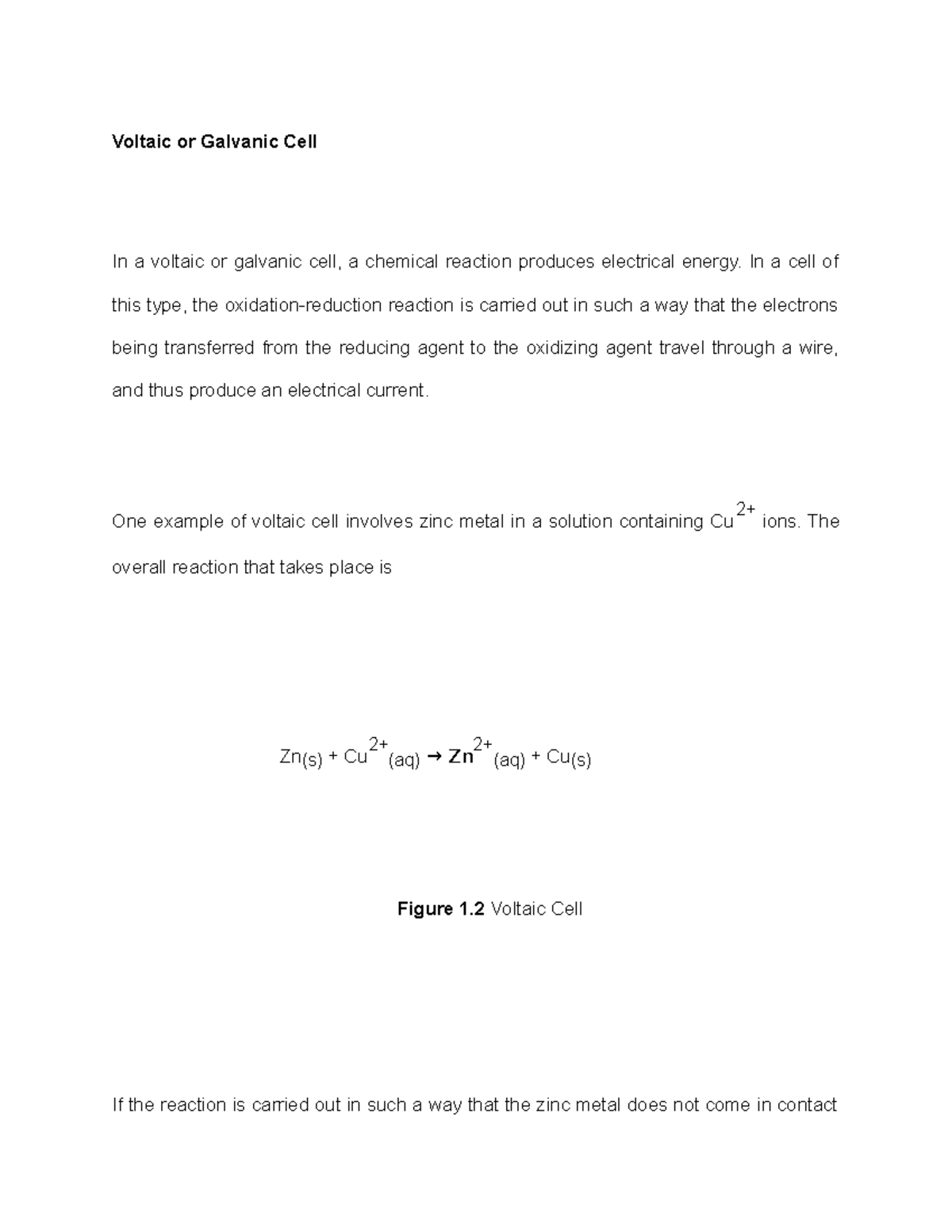Voltaic Or Galvanic Cell In A Cell Of This Type The Oxidation