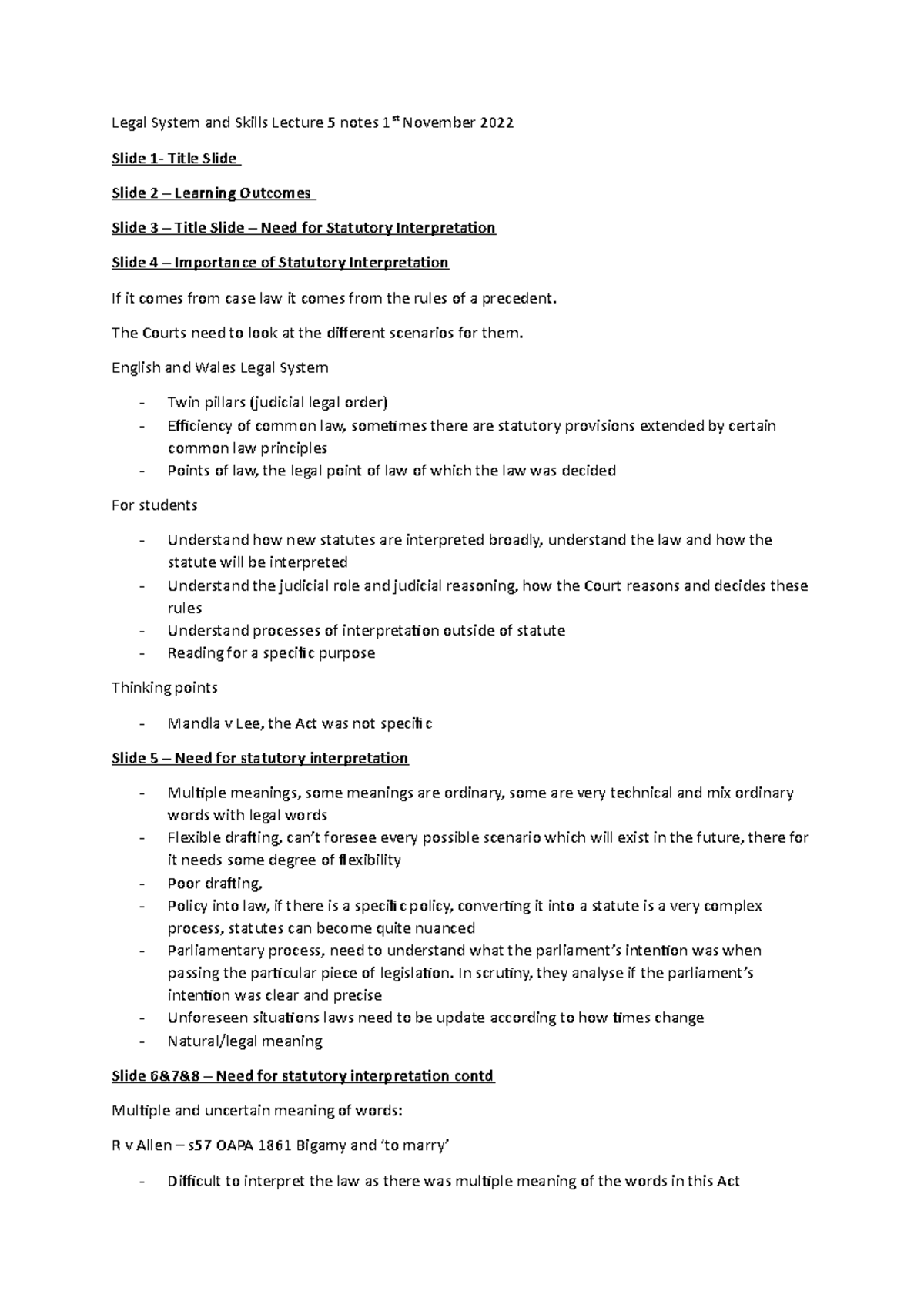 Legal System and Skills Lecture 5 notes - The Courts need to look at ...