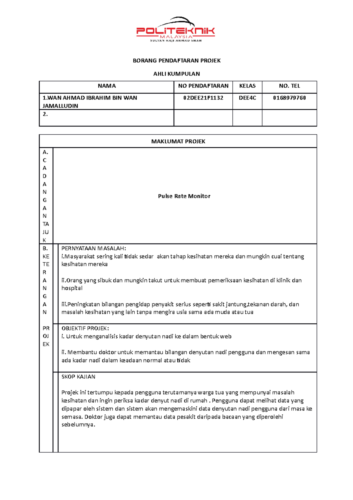 Borang Tajuk Projek Wan F1132 Borang Pendaftaran Projek Ahli Kumpulan