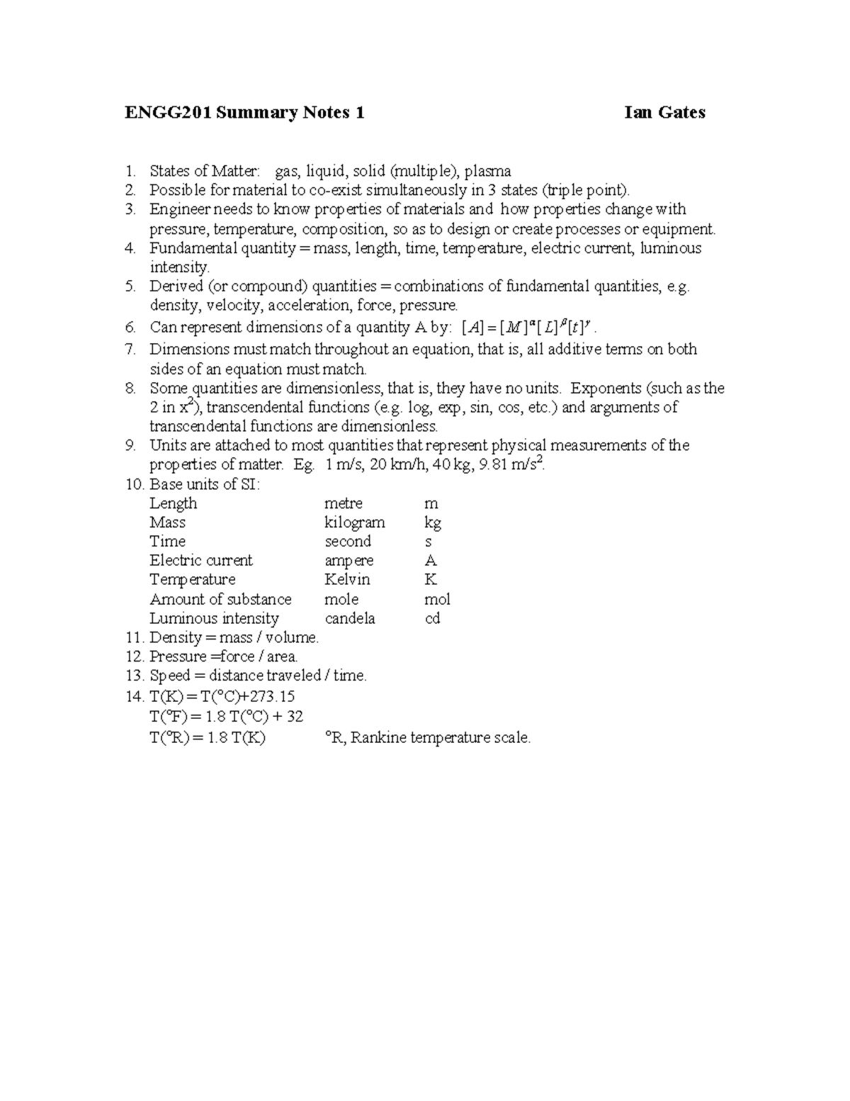 Summary - lecture ALL - Chapters 2-8 - ENGG201 Summary Notes 1 Ian ...