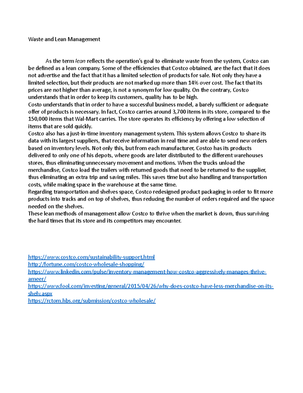 MGT 3121 Project Waste and Lean Management As the term lean reflects