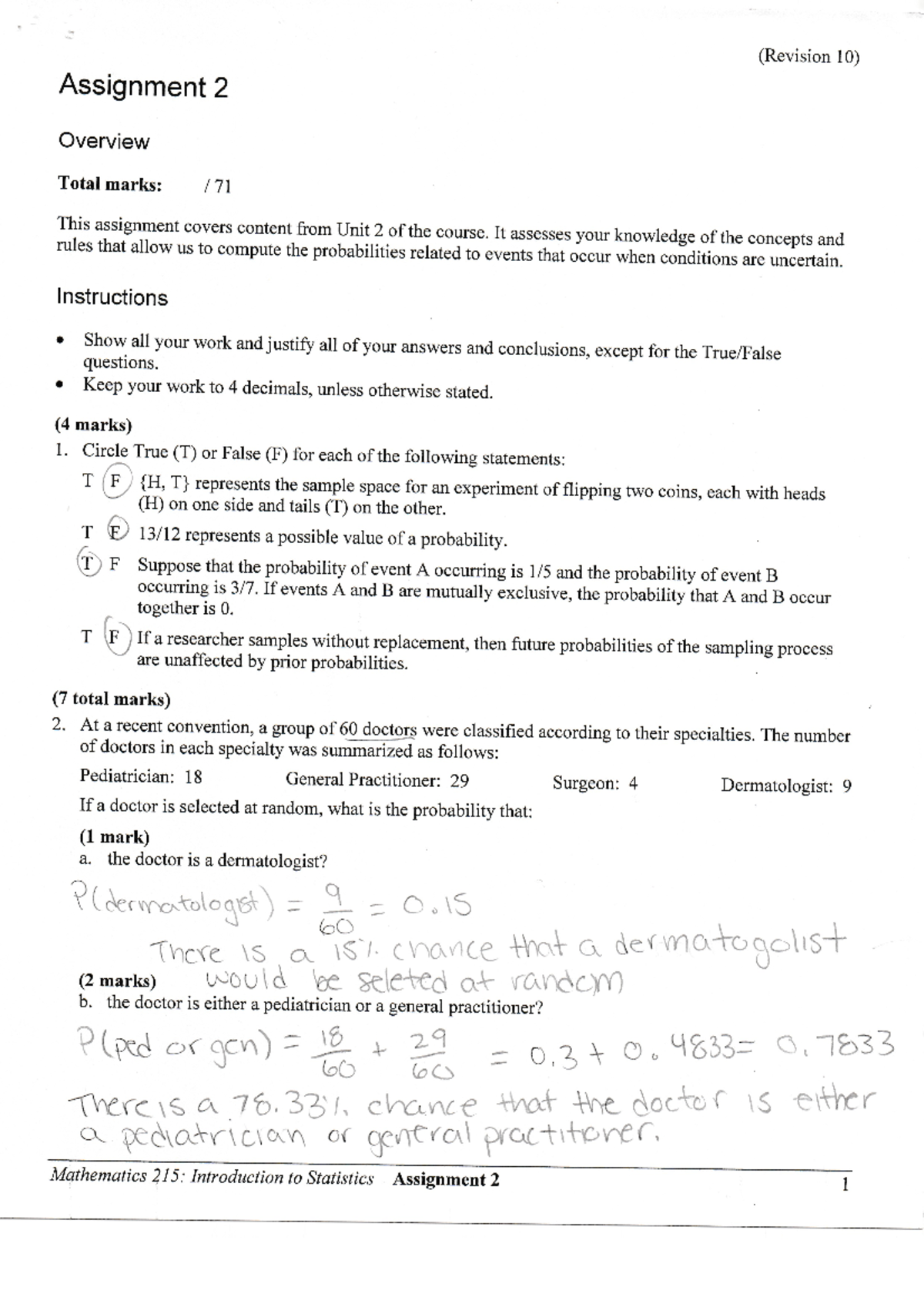 MATH215 Assignment 2 - (Revision 10) Assignment 2 Overview Total marks ...