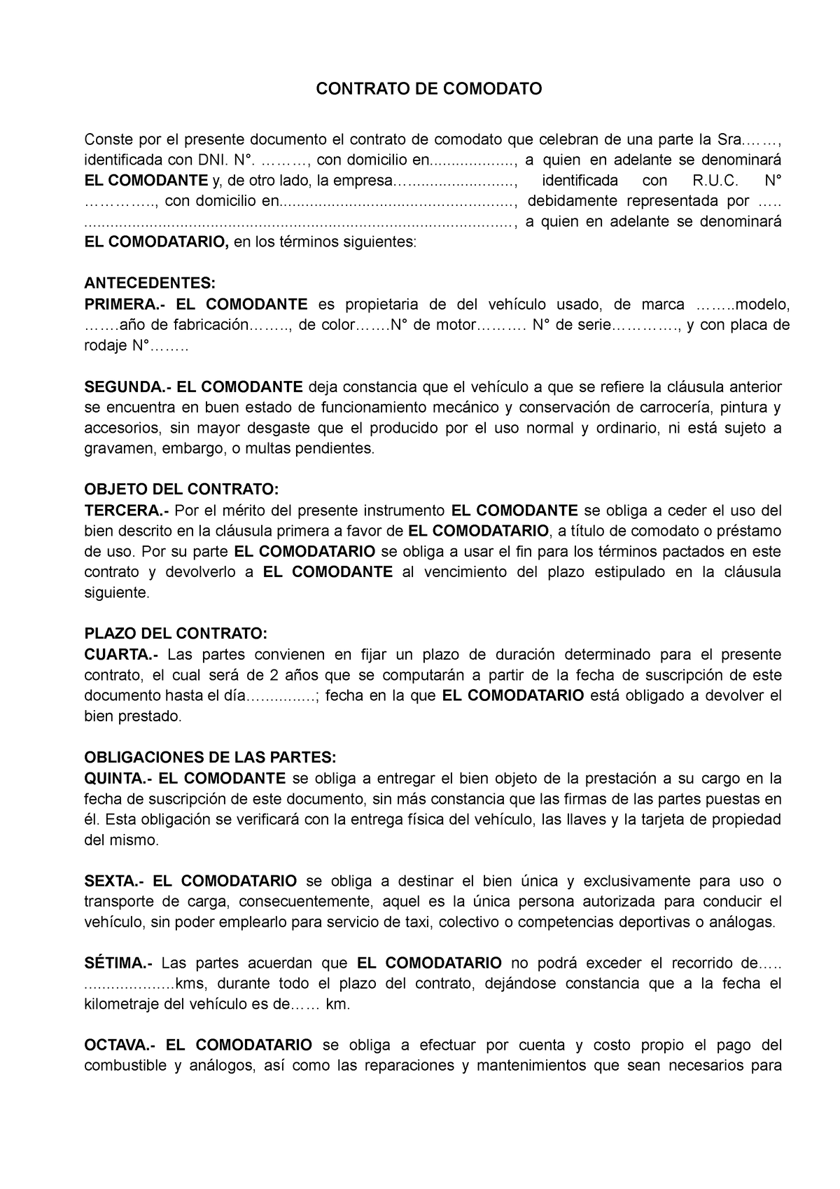 Contrato de comodato vehiculo - CONTRATO DE COMODATO Conste por el presente  documento el contrato de - Studocu
