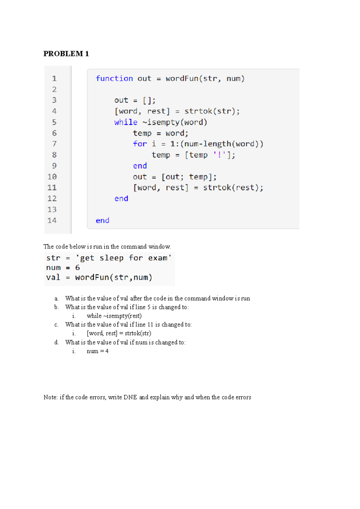 1371 - Practice Exam 2 - test - The code below is run in the command ...