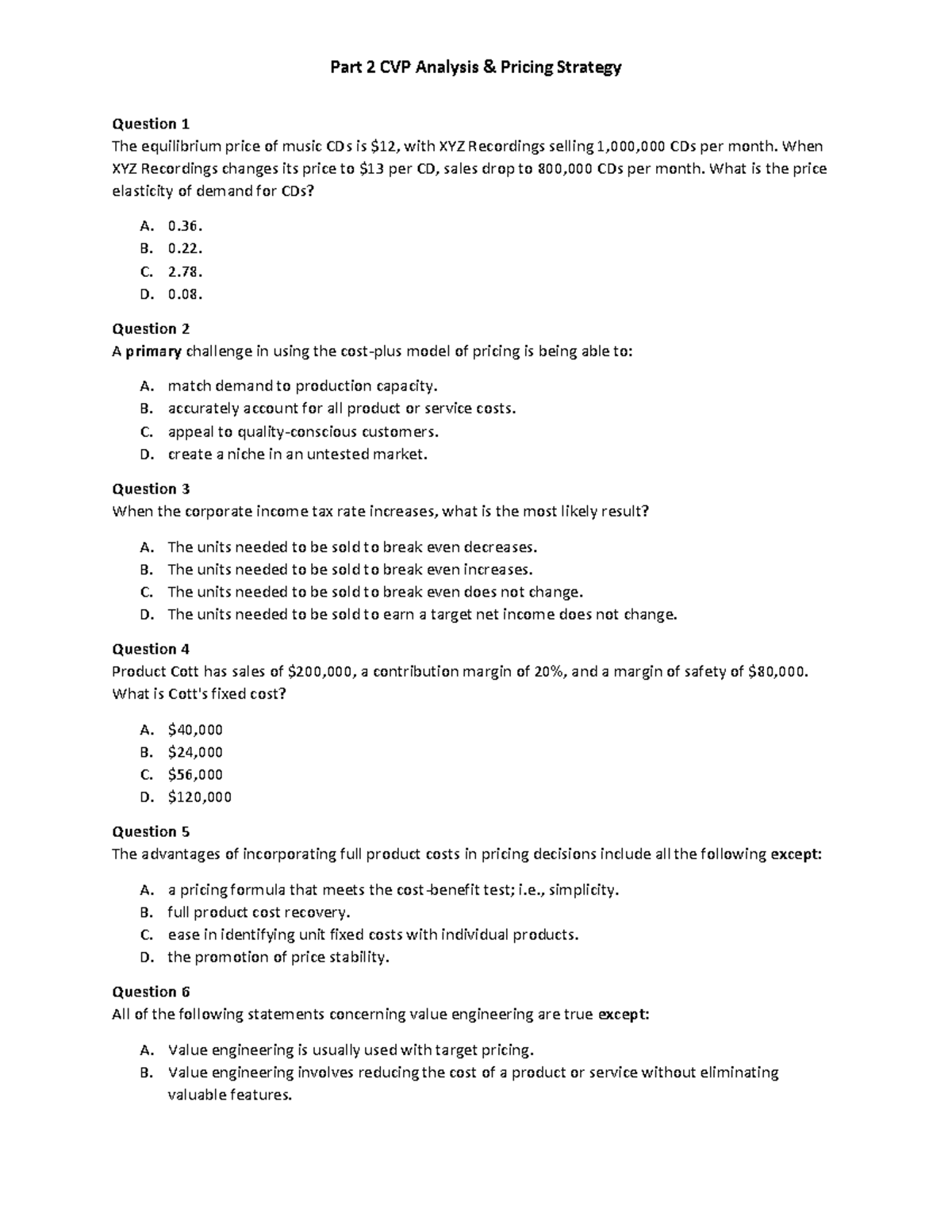 Part-2-CVP-Analysis-Pricing-Strategy Qs-04-Mar-2023-1 - Question 1 The ...