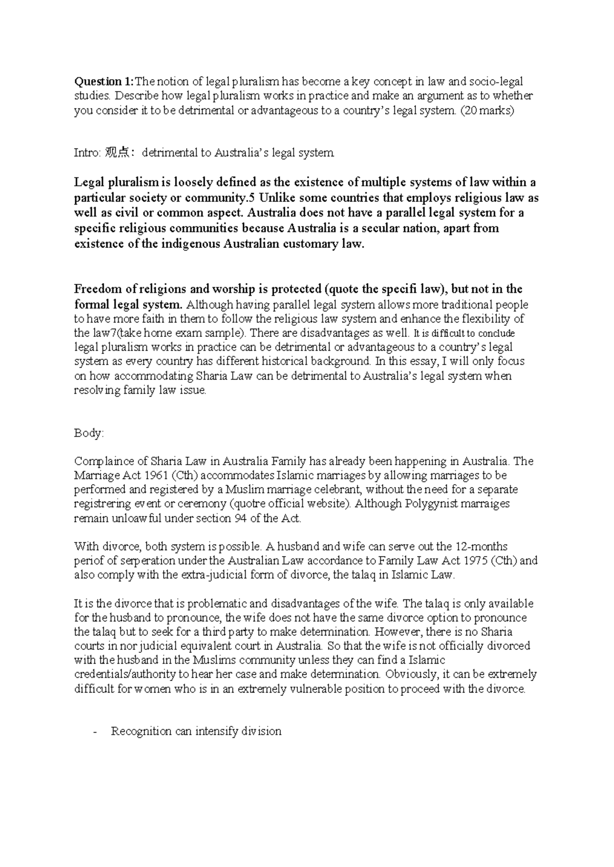 Take Home Exam draft - Question 1:The notion of legal pluralism has ...