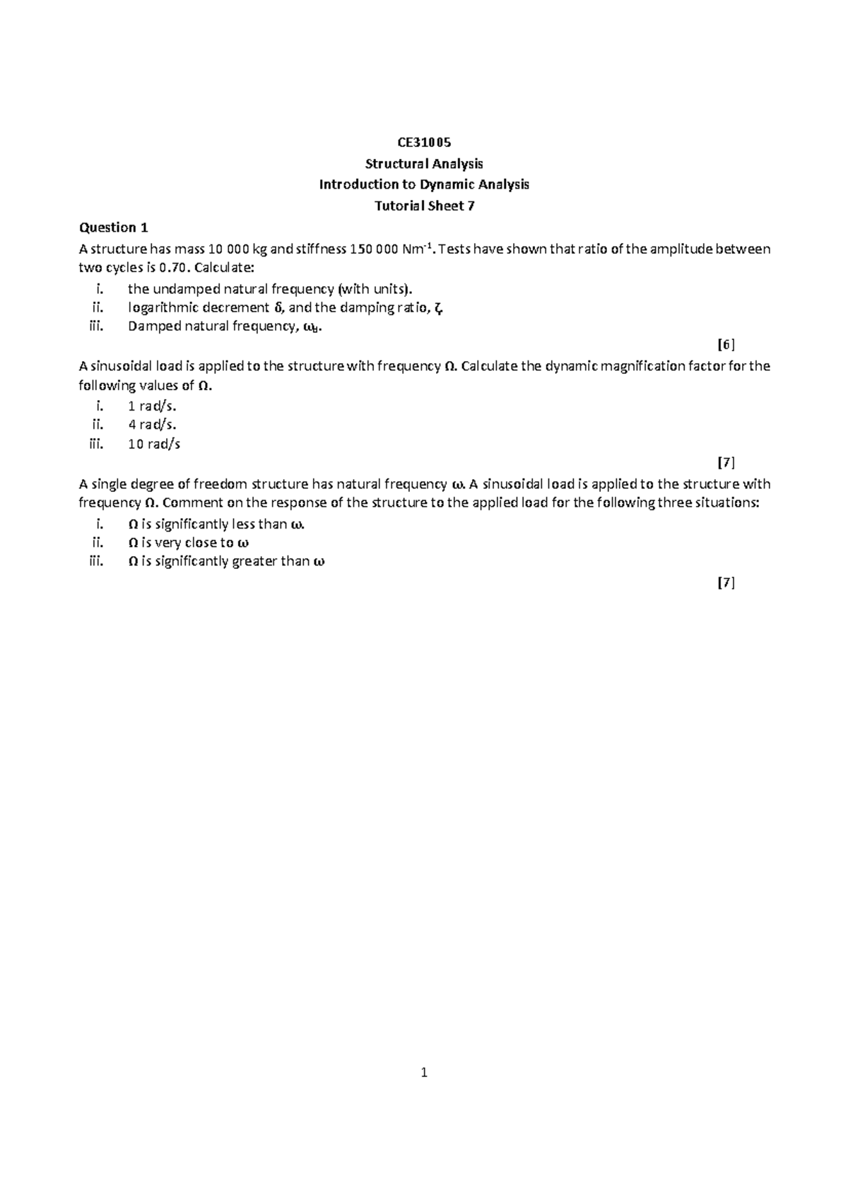 Tutorial 7 Questions - Dynamics - CE Structural Analysis Introduction ...