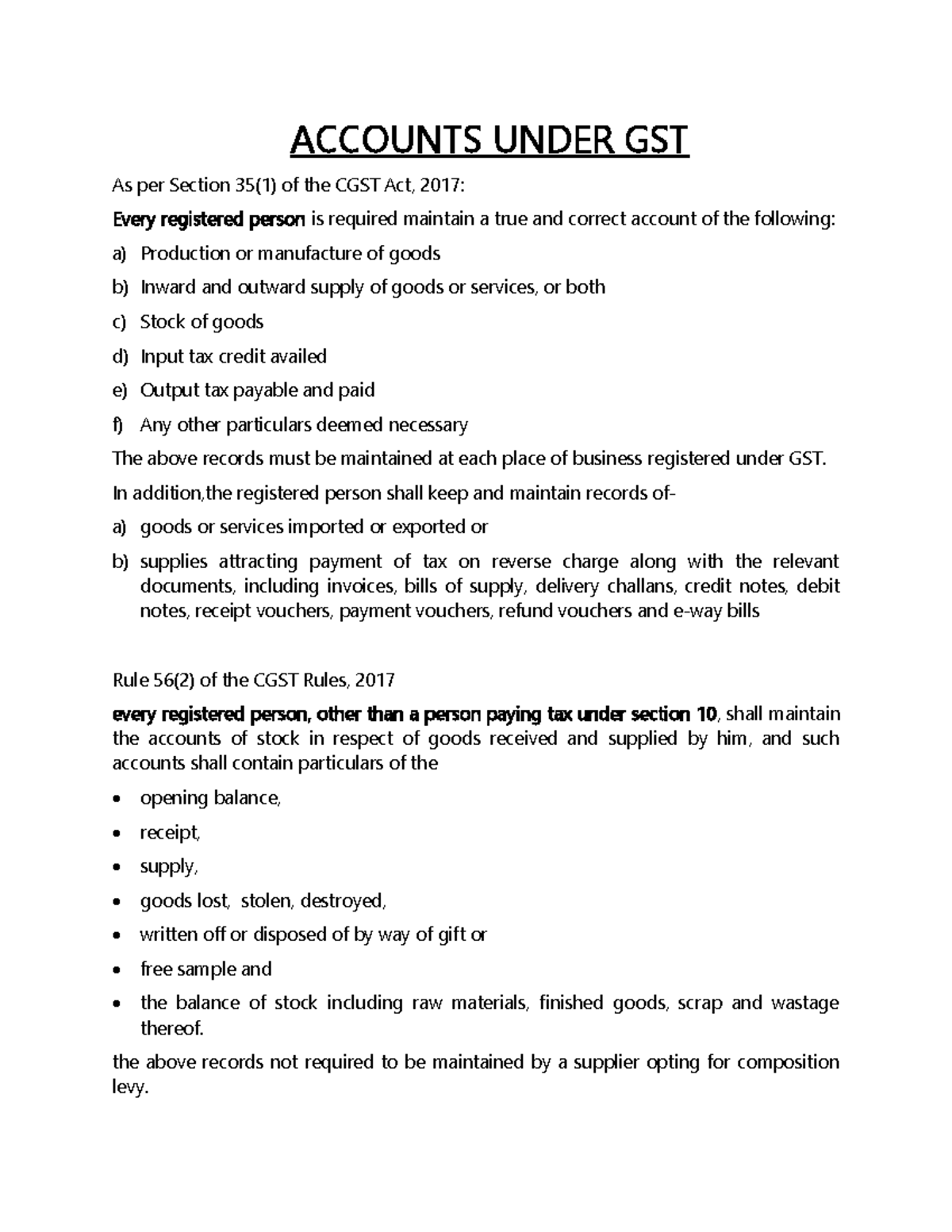 Accounts under gst ACCOUNTS UNDER GST As per Section 35(1) of the
