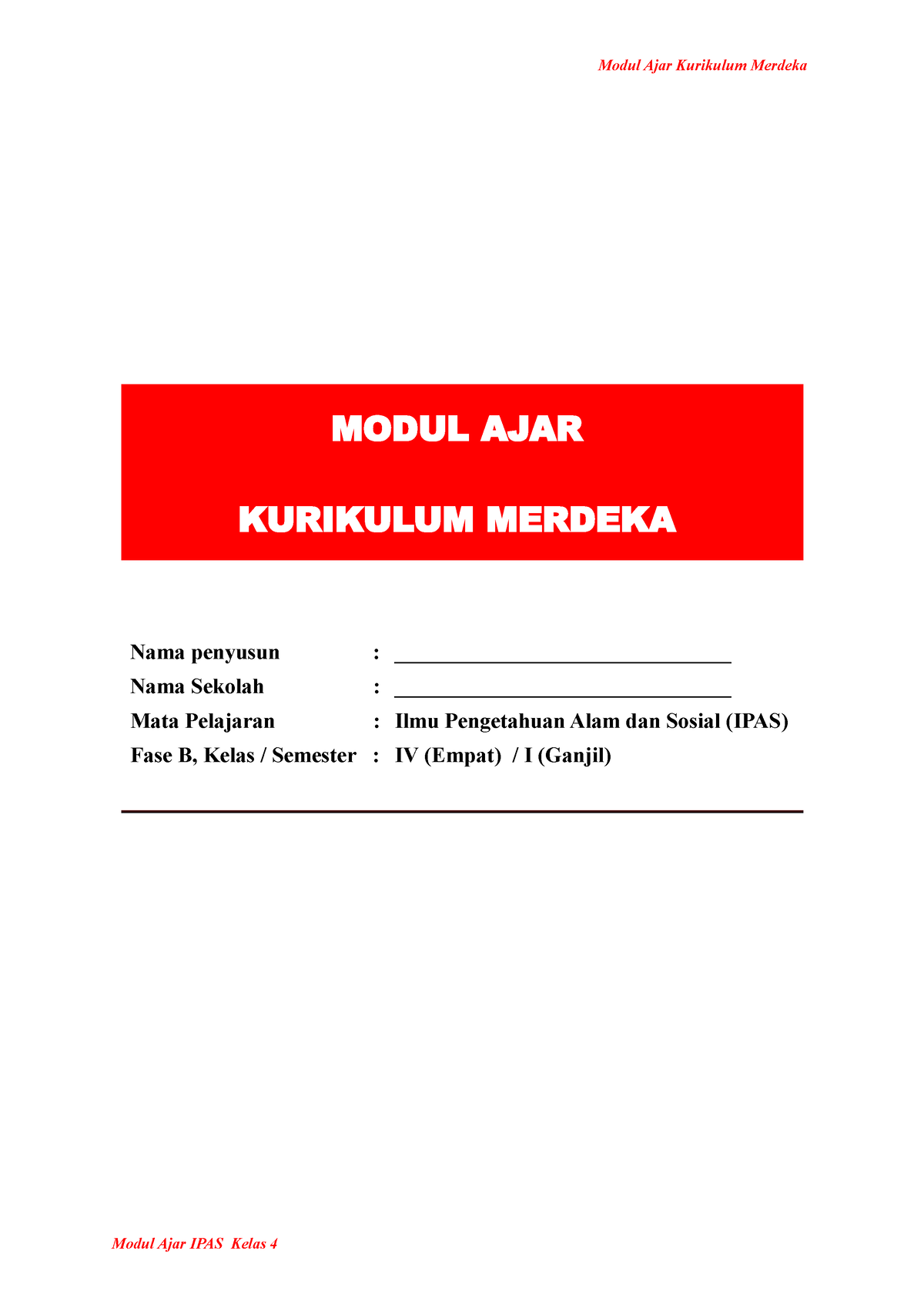 4. Modul Ajar IPAS BAB 1 - MODUL AJAR KURIKULUM MERDEKA Nama Penyusun ...