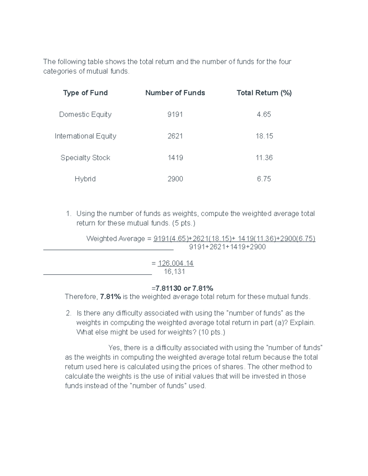 Statistics Lecture Notes The following table shows the total return