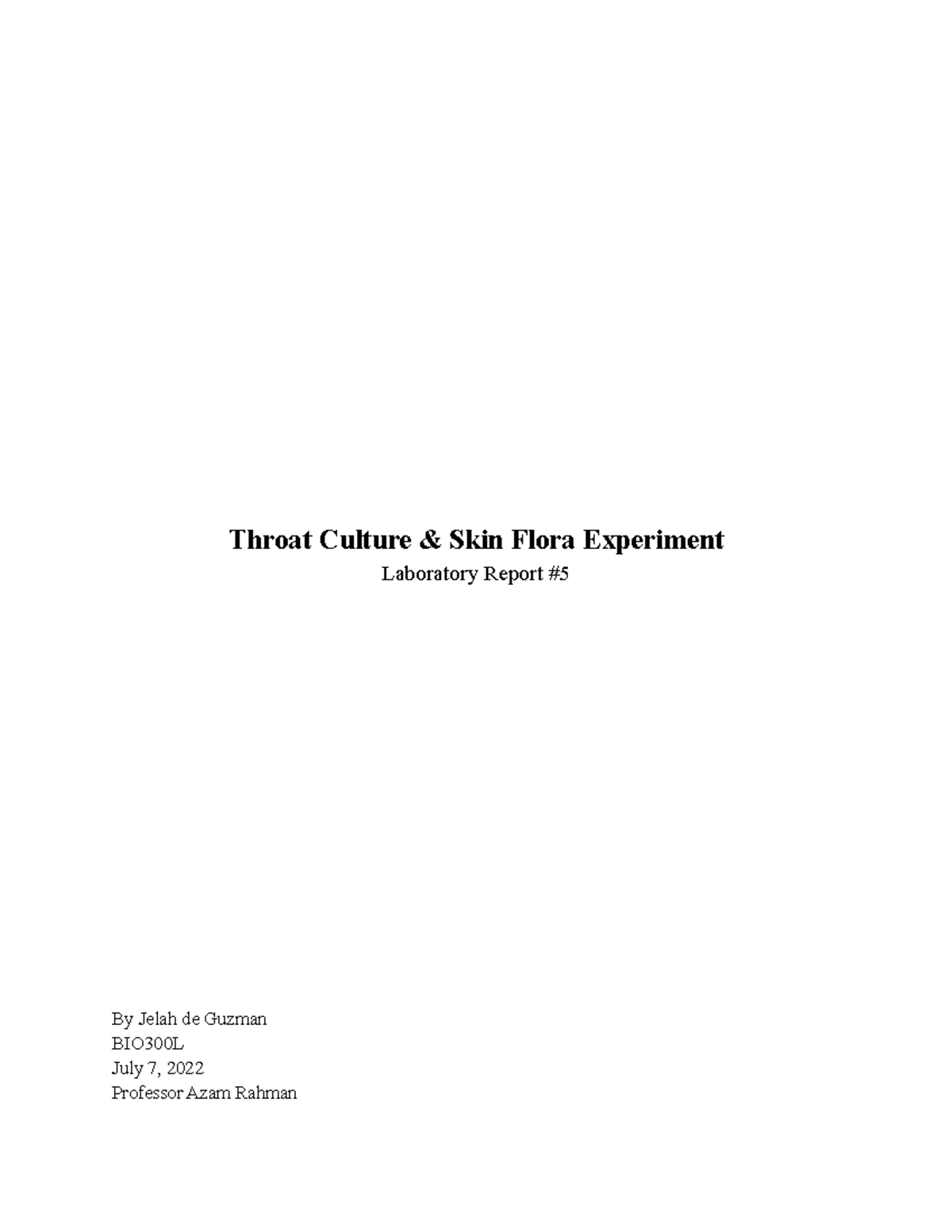 Lab report 5 Throat culture Throat Culture & Skin Flora Experiment