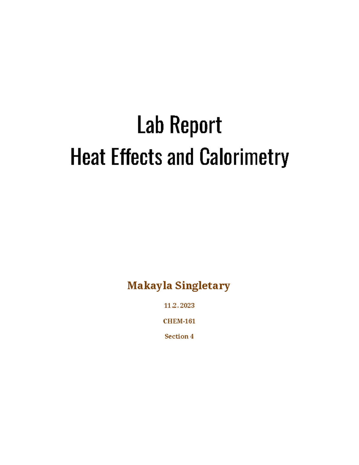 Lab Report 2 lab Lab Report Heat Eects and Calorimetry Makayla