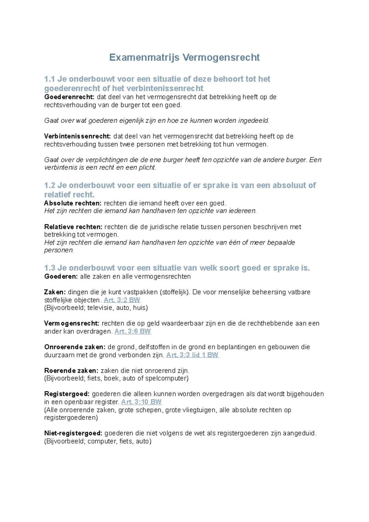 Examenmatrijs Vermogensrecht - Gaat Over Wat Goederen Eigenlijk Zijn En ...