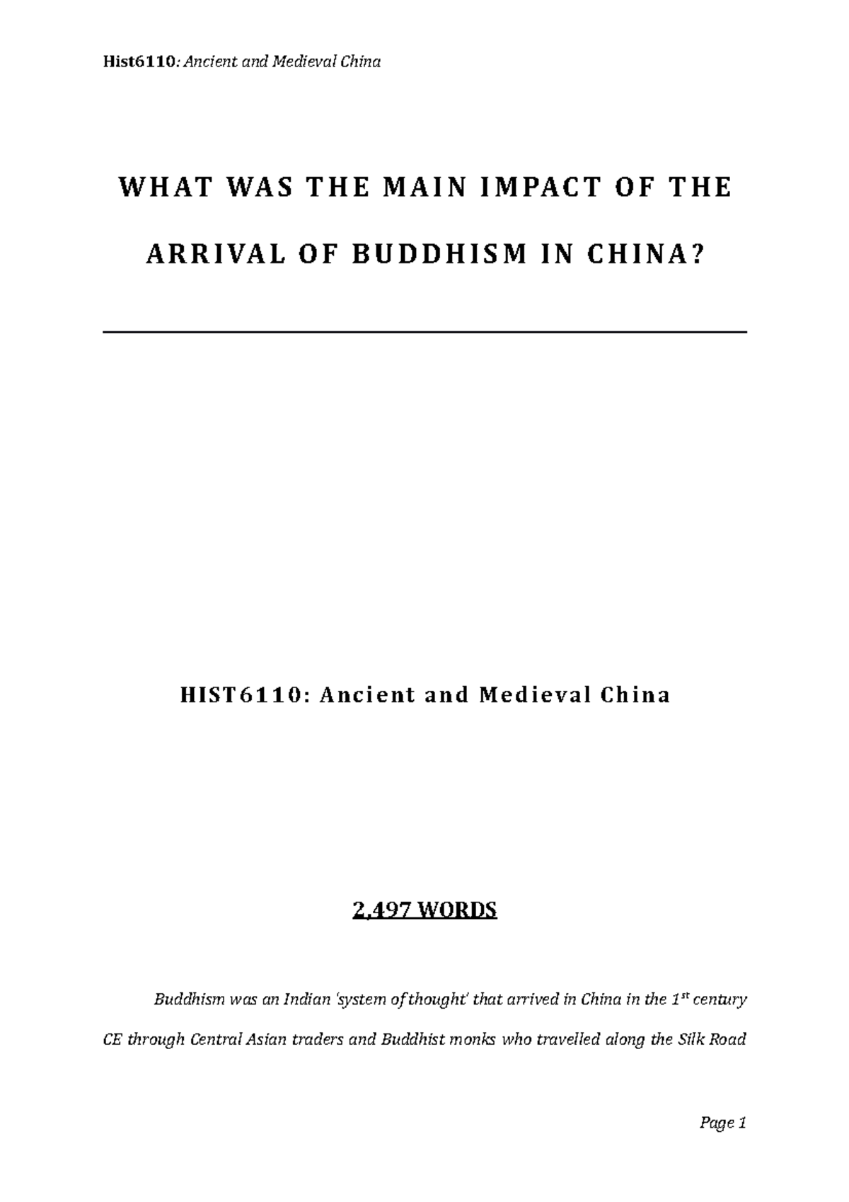 WHAT WAS THE MAIN IMPACT OF THE ARRIVAL OF BUDDHISM IN CHINA? - WHAT ...