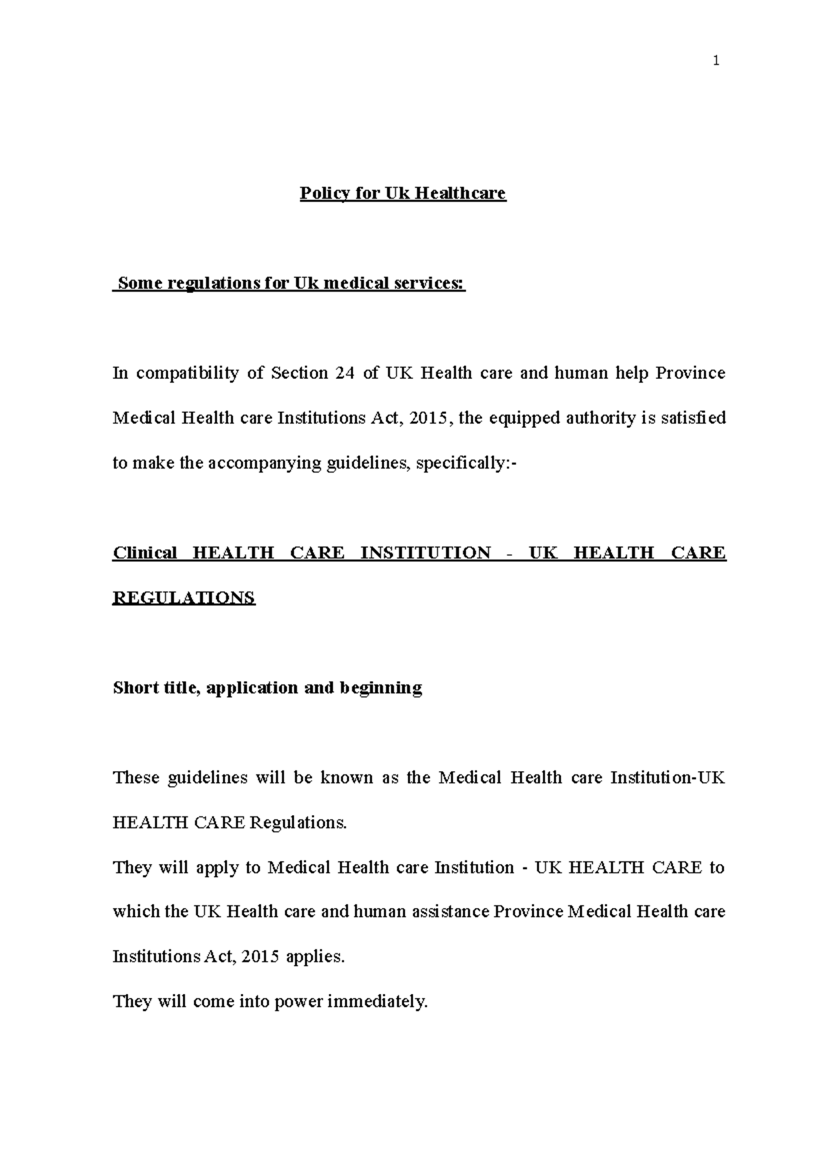 uk-policy-n-a-policy-for-uk-healthcare-some-regulations-for-uk