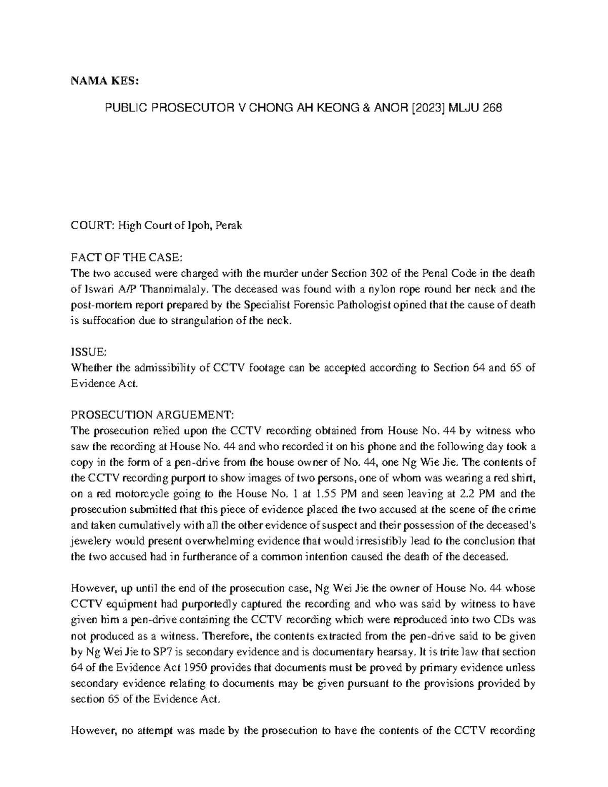 Section 65 of EA pp v chong ah keong - NAMA KES: PUBLIC PROSECUTOR V ...