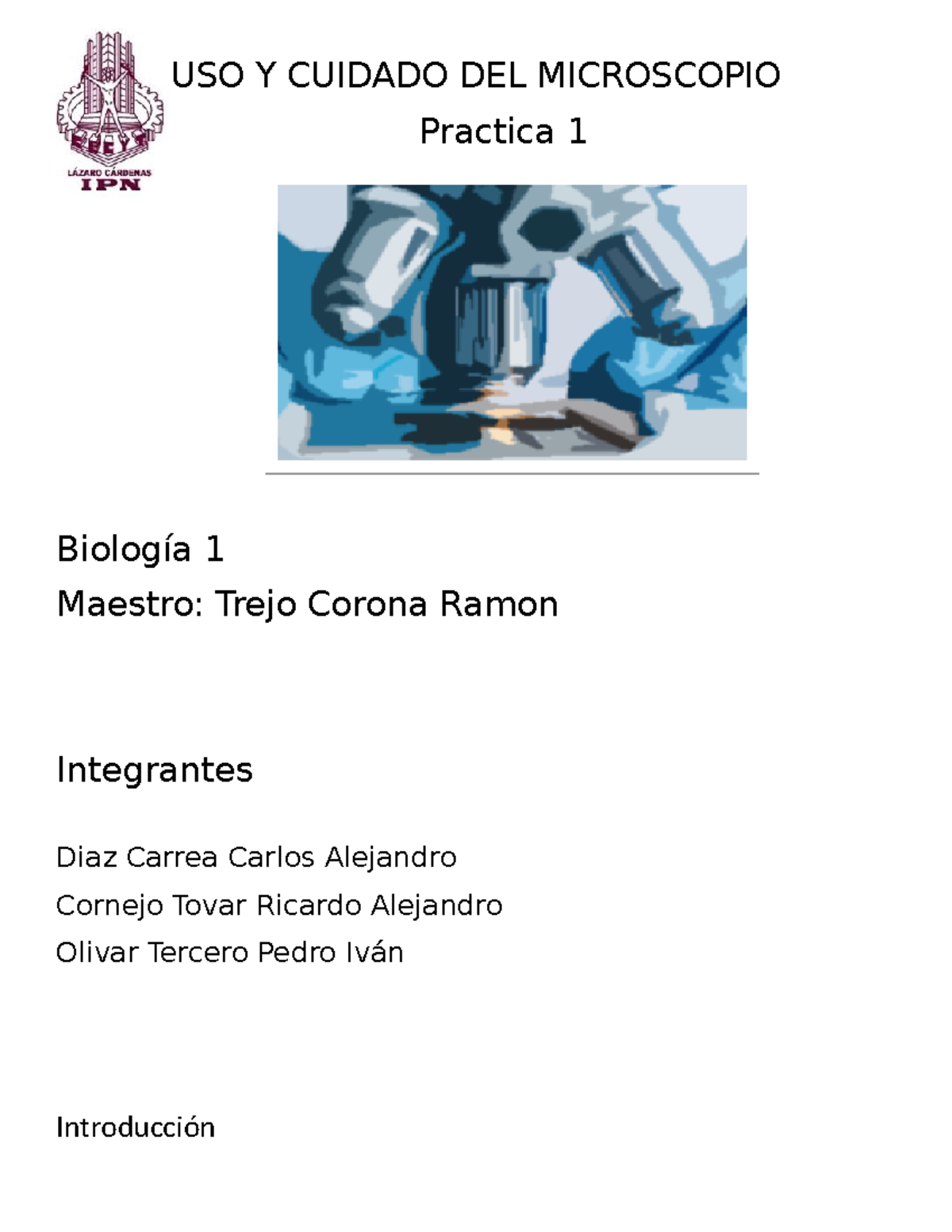 USO Y Cuidado DEL Microscopio Practica 1 - USO Y CUIDADO DEL ...