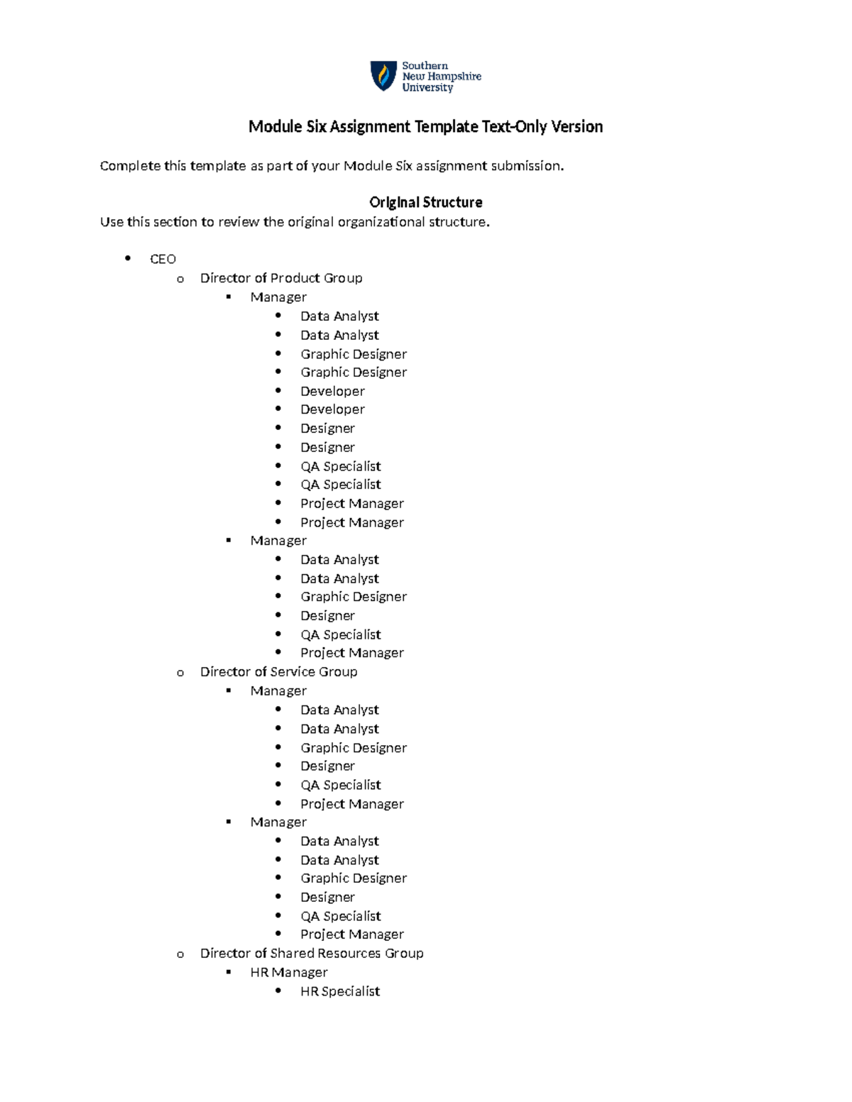 Old ^0 New Structure - Module Six Assignment Template Text-Only Version ...