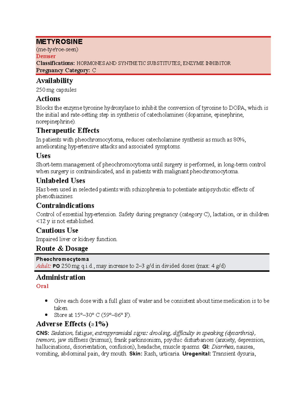 Metyrosine - METYROSINE (me-tye'roe-seen) Demser Classifications ...