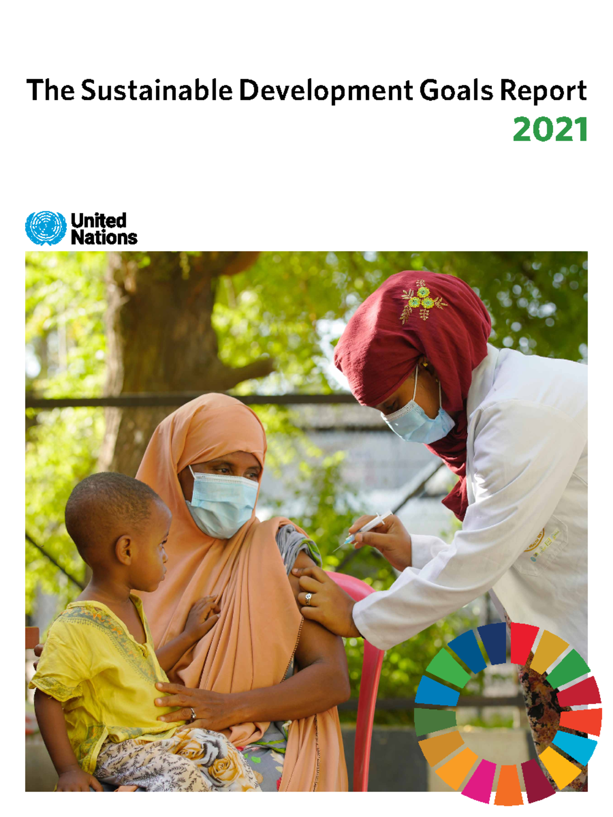 The Sustainable Development Goals Report 2021 - The Sustainable ...