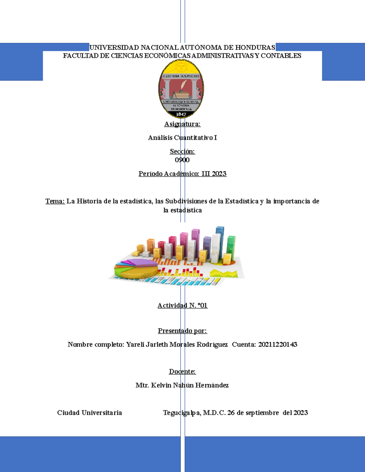 Tarea De Analisis Nada Universidad Nacional AutÓnoma De Honduras Facultad De Ciencias 4180